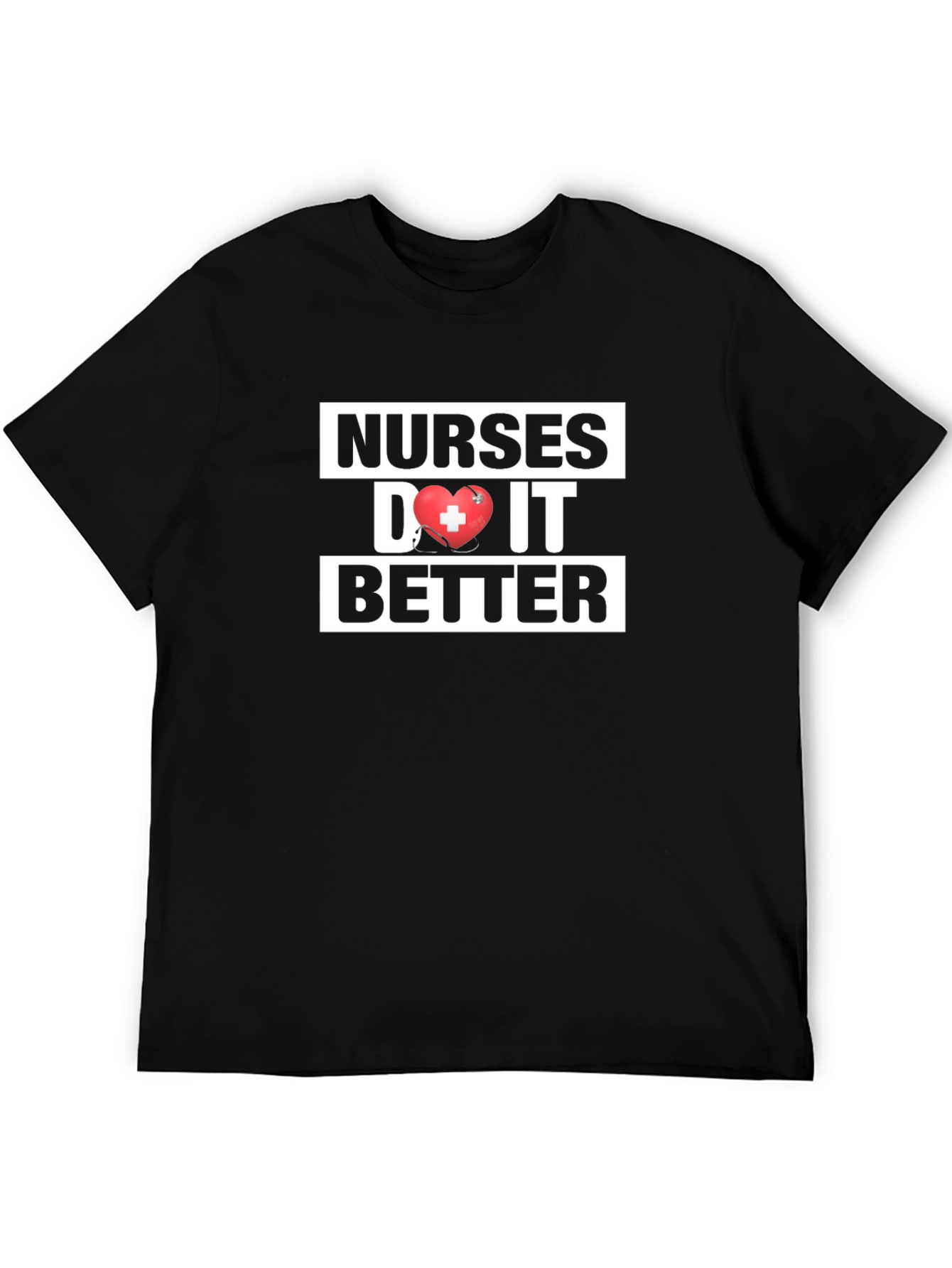 Nurses Do It Better Graphic T-Shirt
