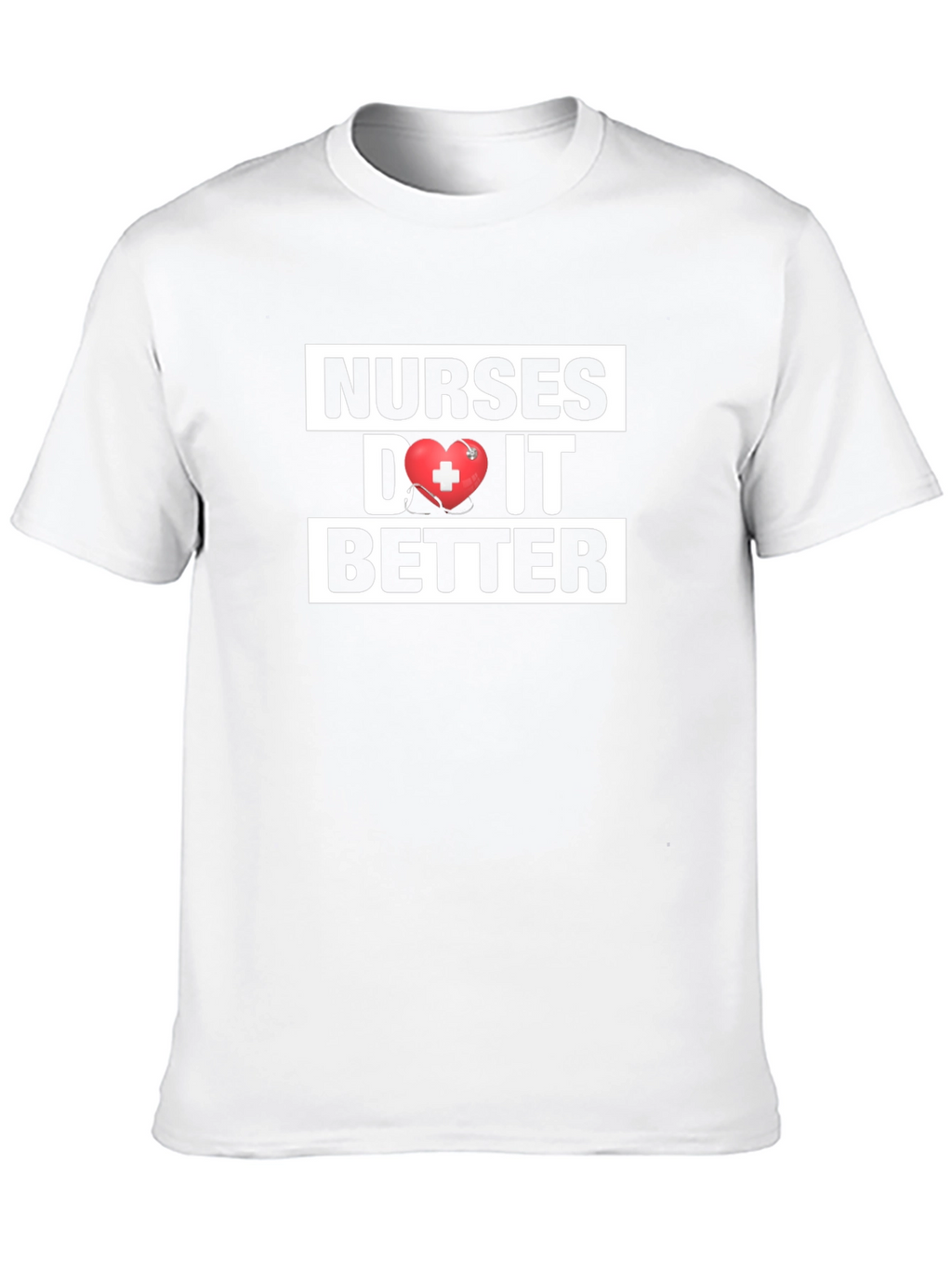 Nurses Do It Better Graphic T-Shirt