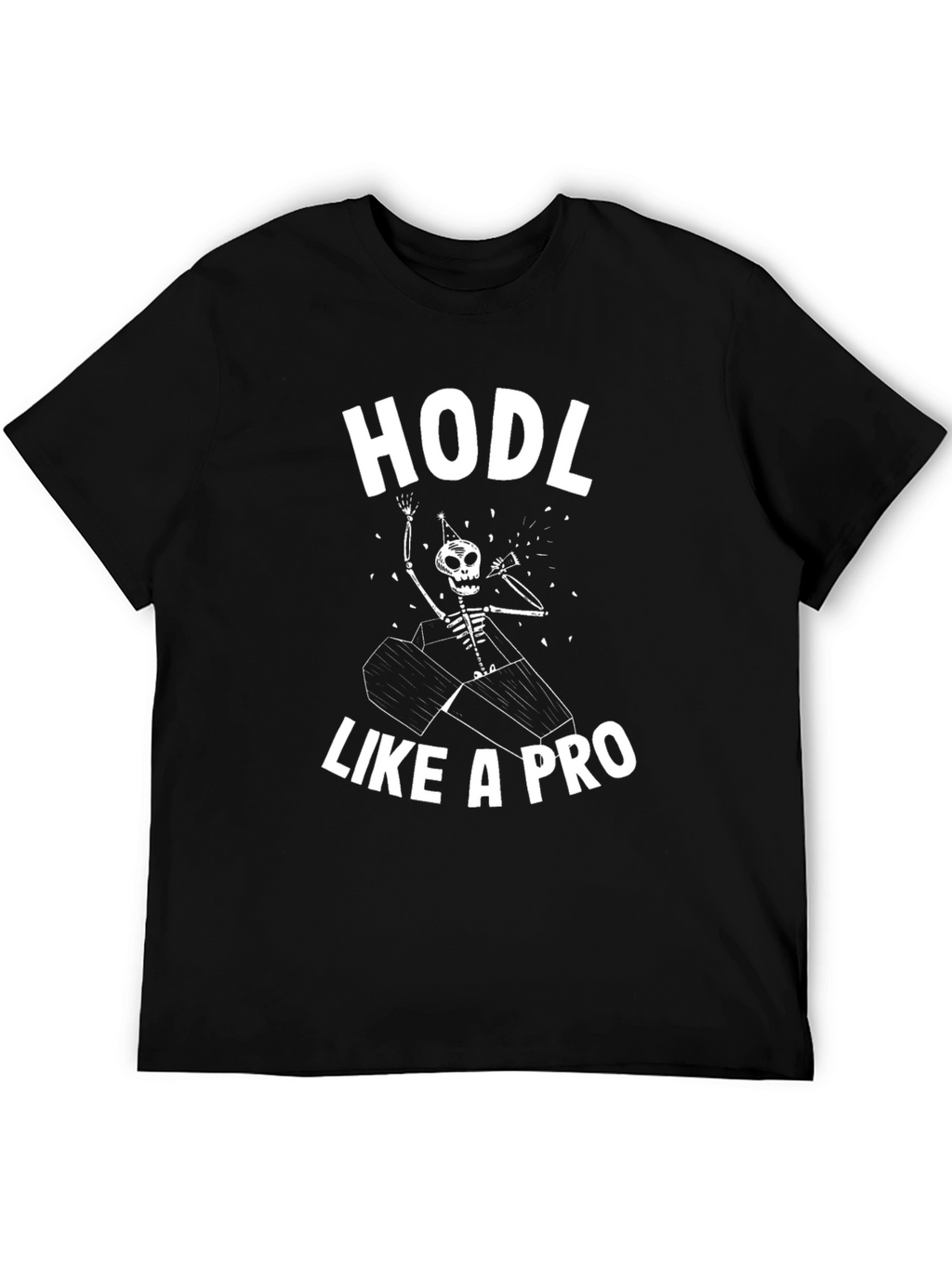 HODL Like a Pro Black T-Shirt