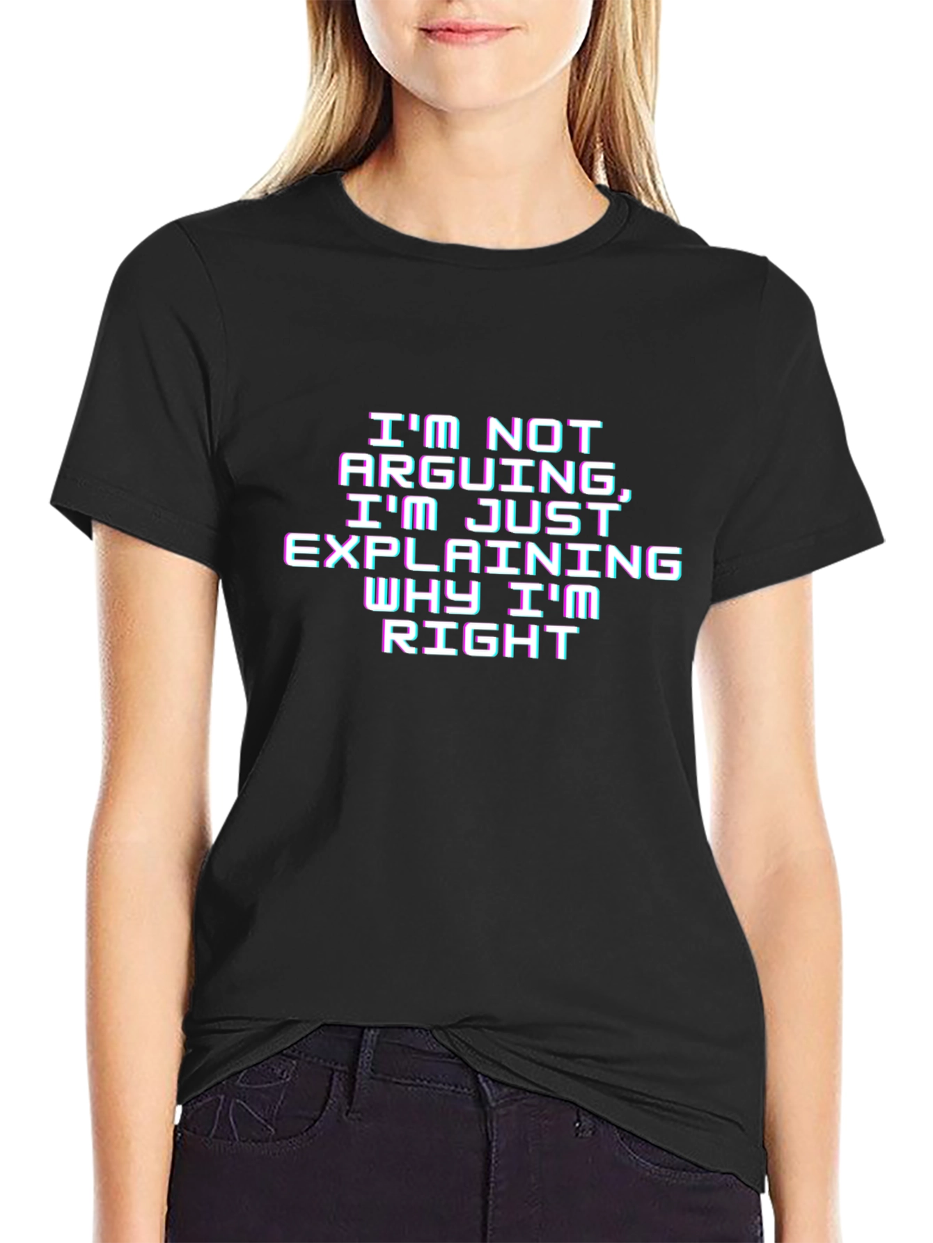 Funny Explaining Why Im Right Graphic Tee