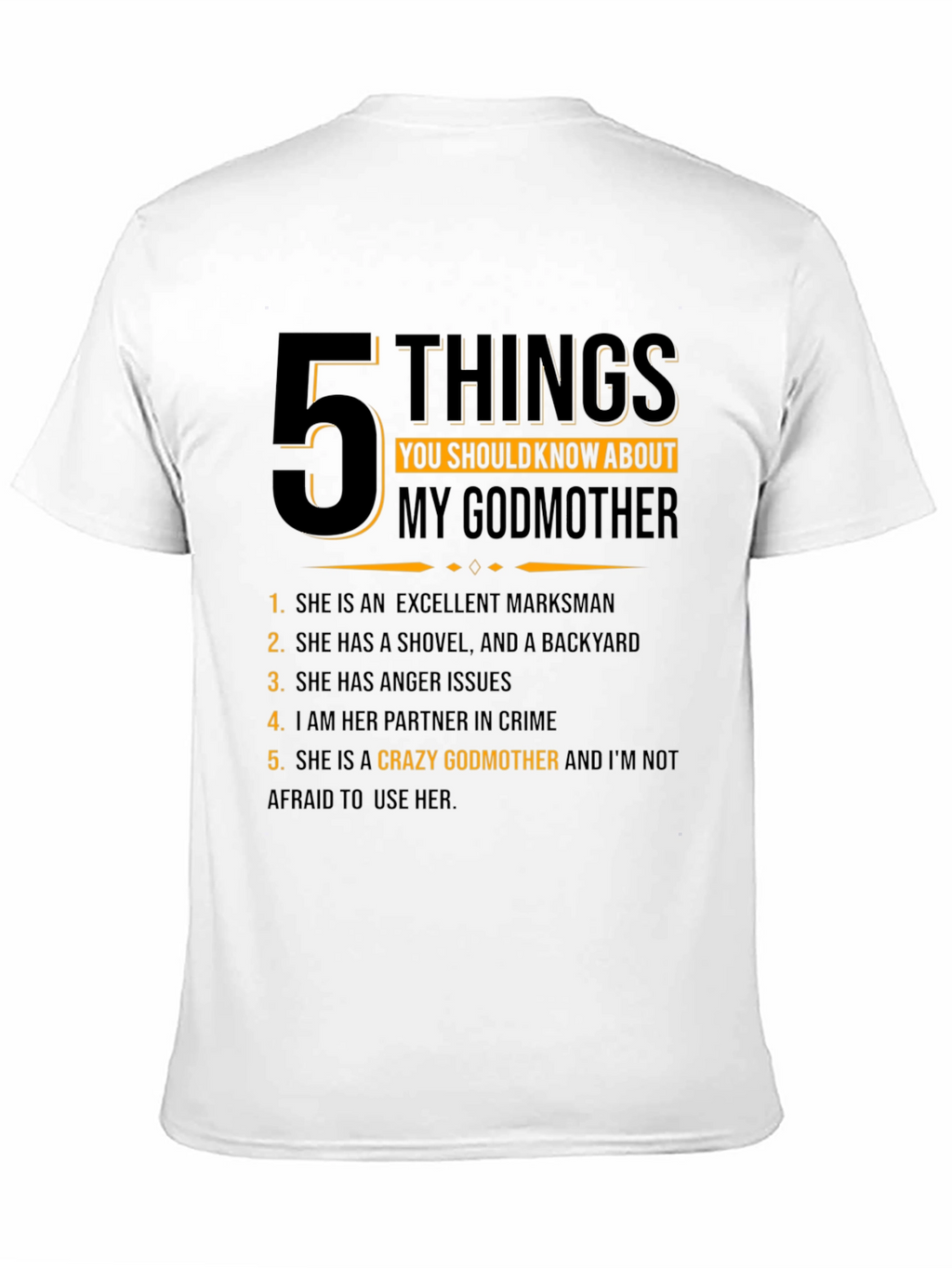 Crazy Godmother T-Shirt - 5 Things You Should Know