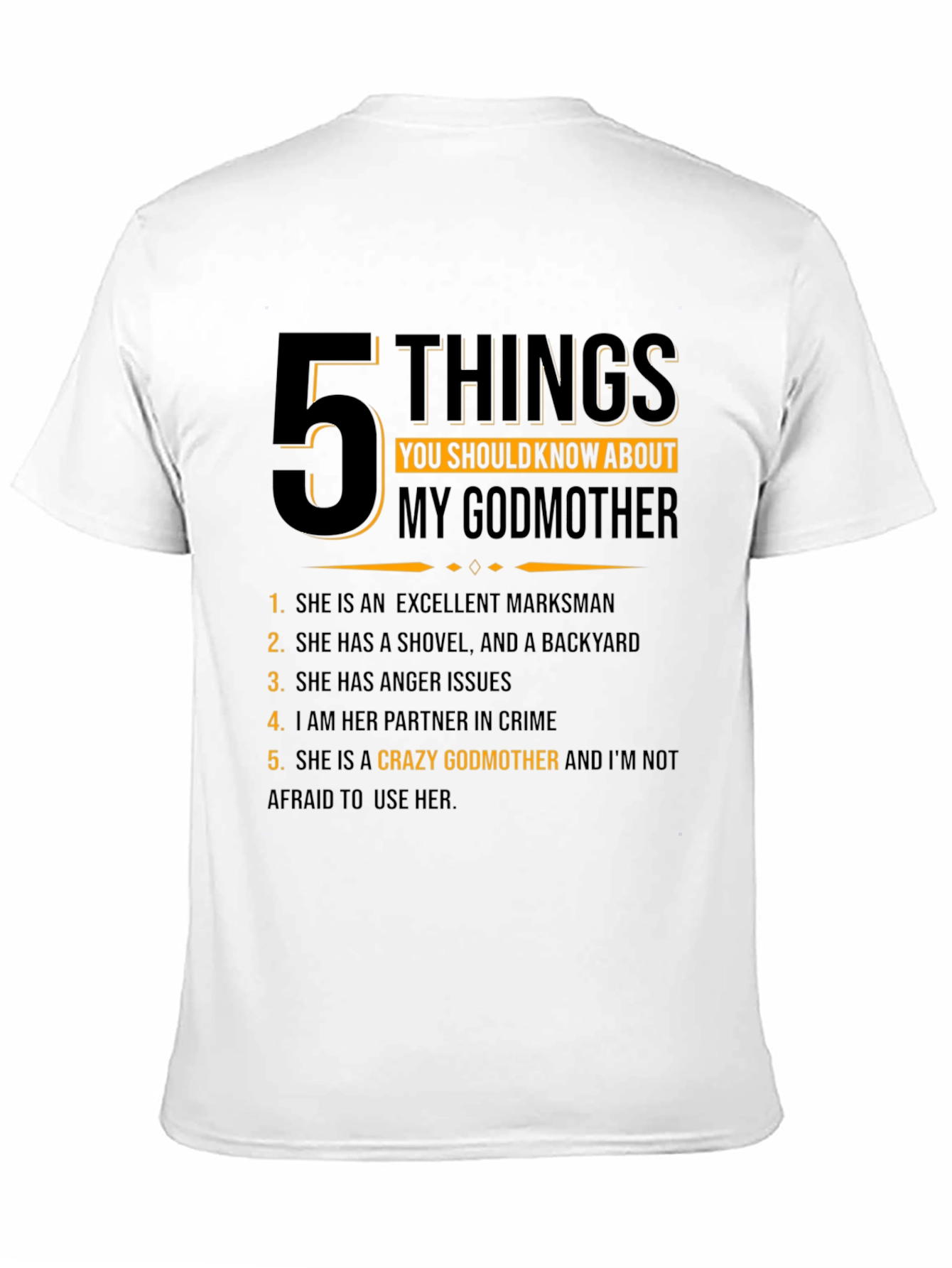 Crazy Godmother T-Shirt - 5 Things You Should Know