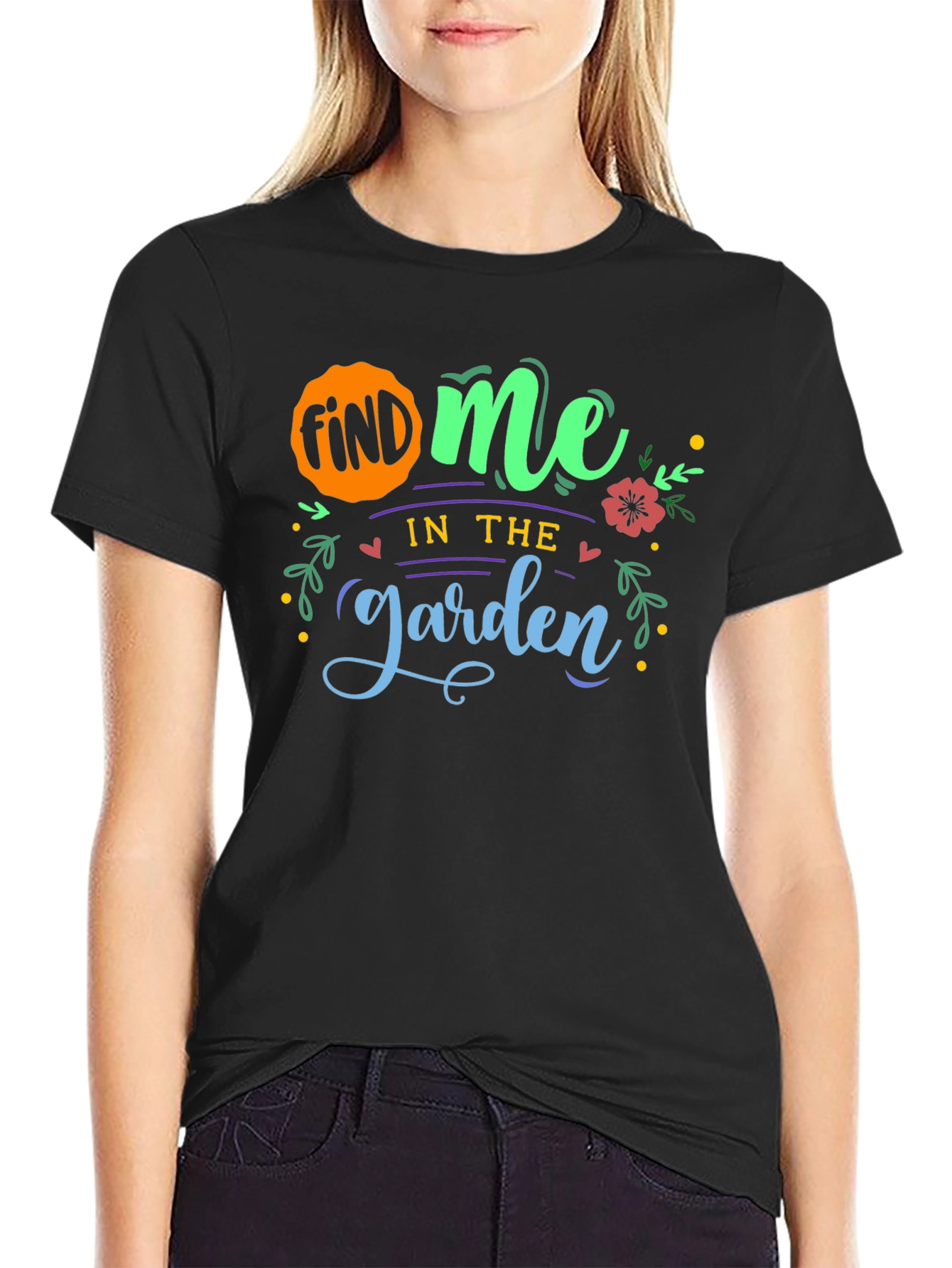 Find Me In The Garden T-Shirt - Black