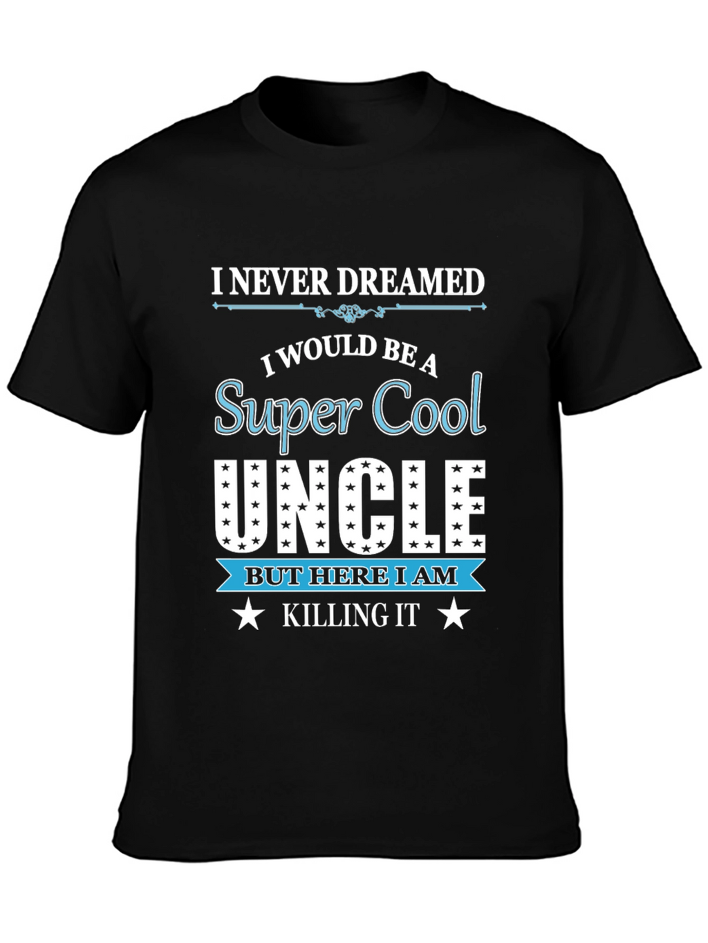 Super Cool Uncle Black T-Shirt