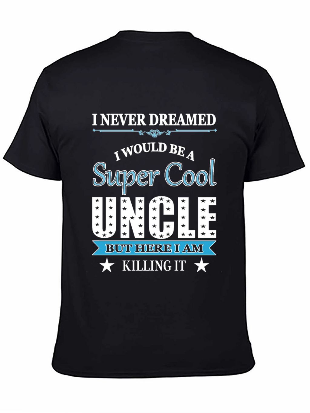 Super Cool Uncle Black T-Shirt