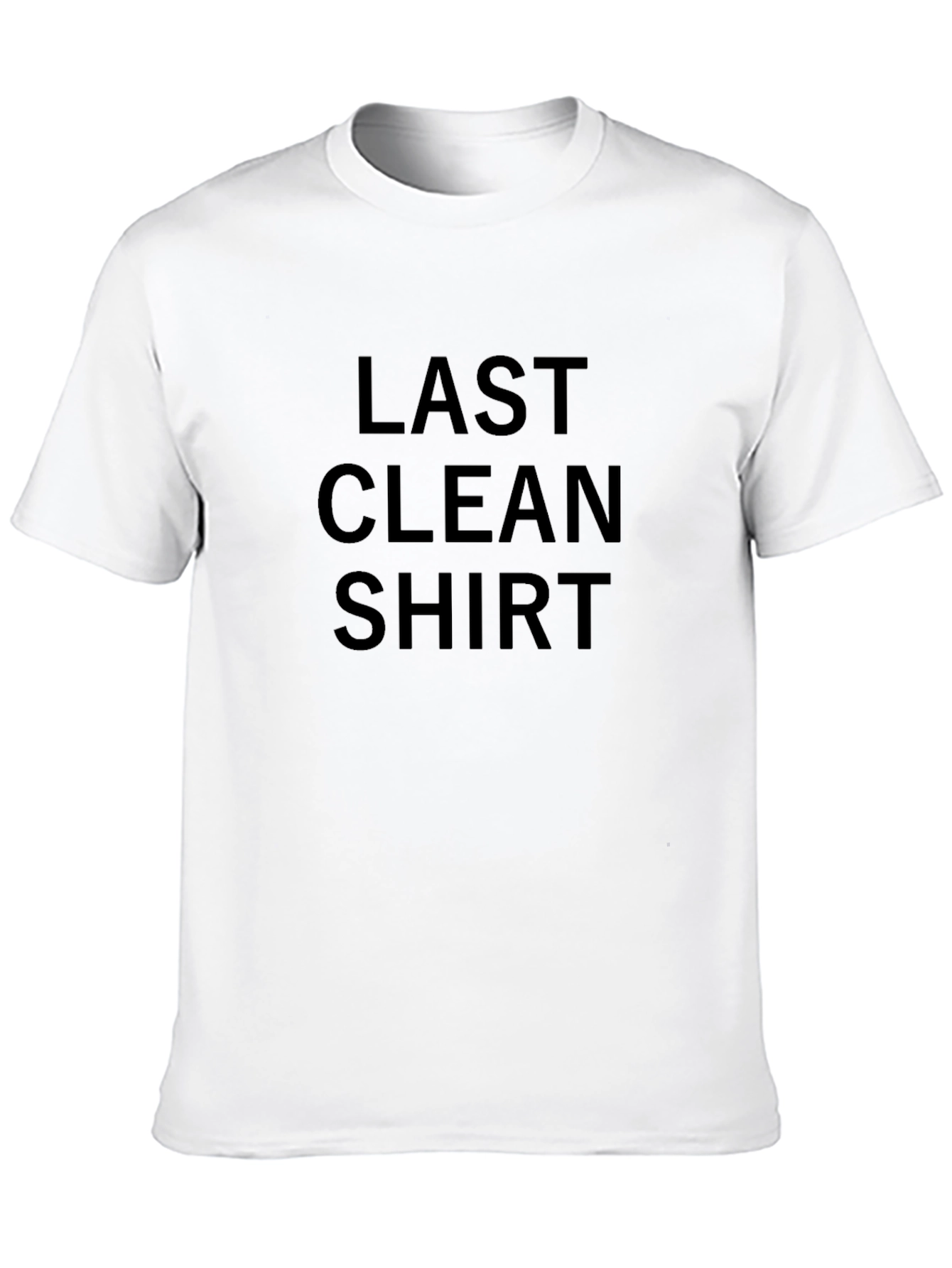 Last Clean Shirt - Funny Graphic Tee