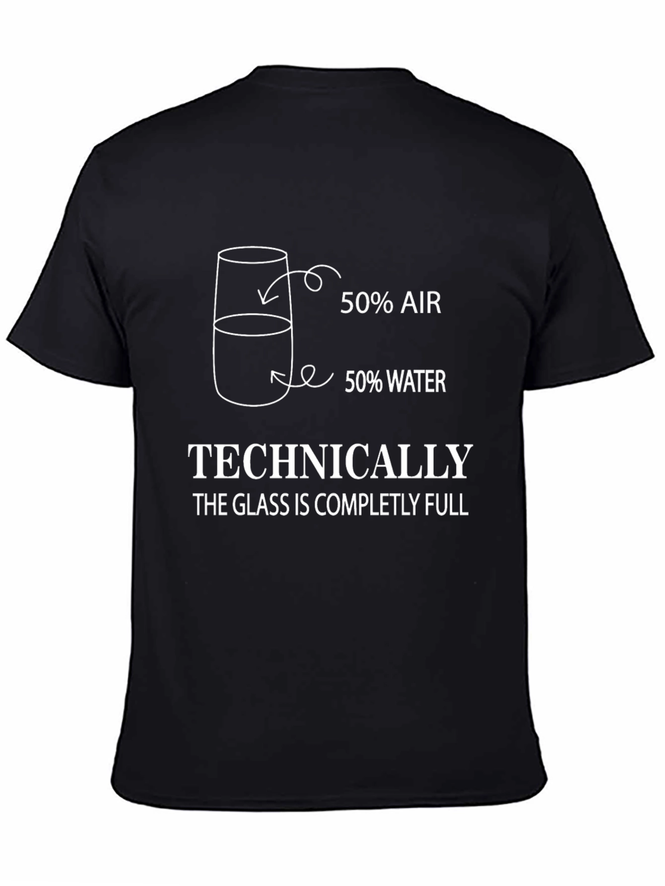 Technically Full Glass T-Shirt - Funny Science Tee