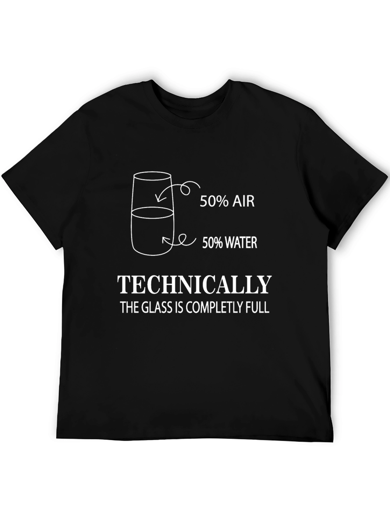 Technically Full Glass T-Shirt - Funny Science Tee