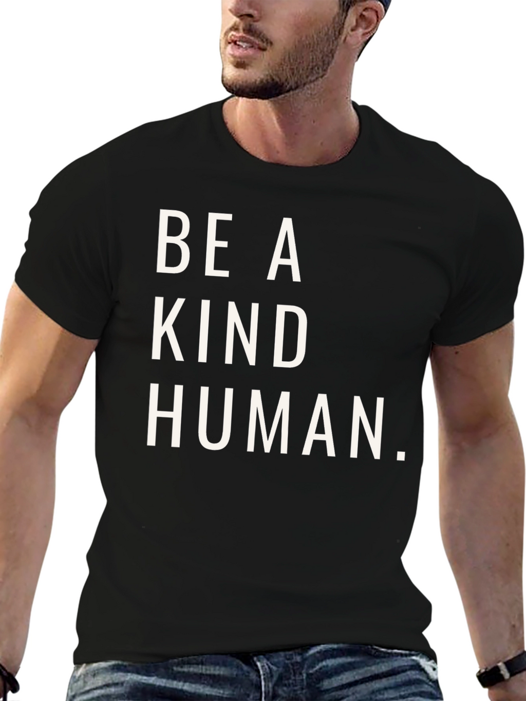 Be A Kind Human T-Shirt - Positive Message Tee