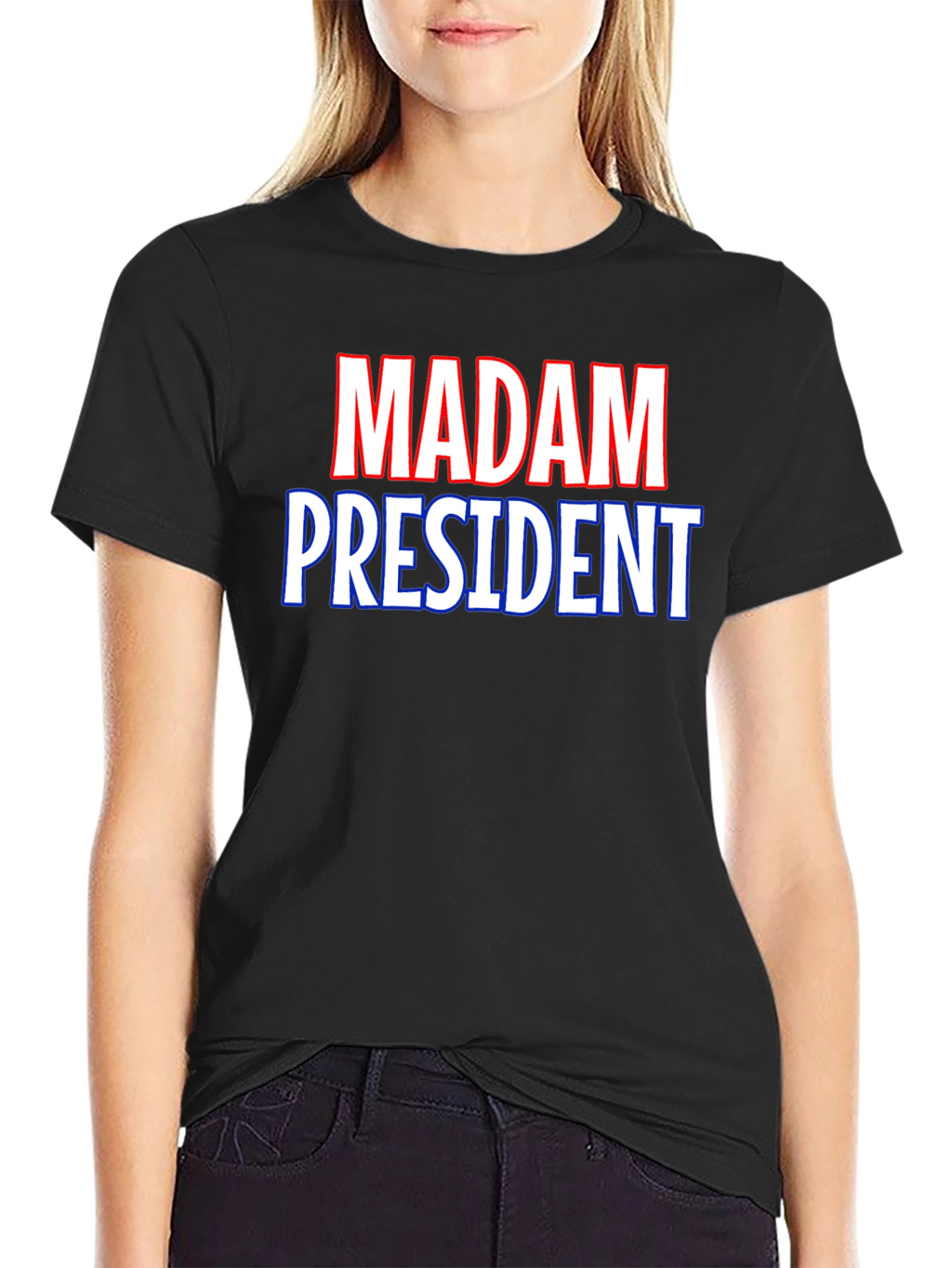 Madam President T-Shirt - Political Statement Tee