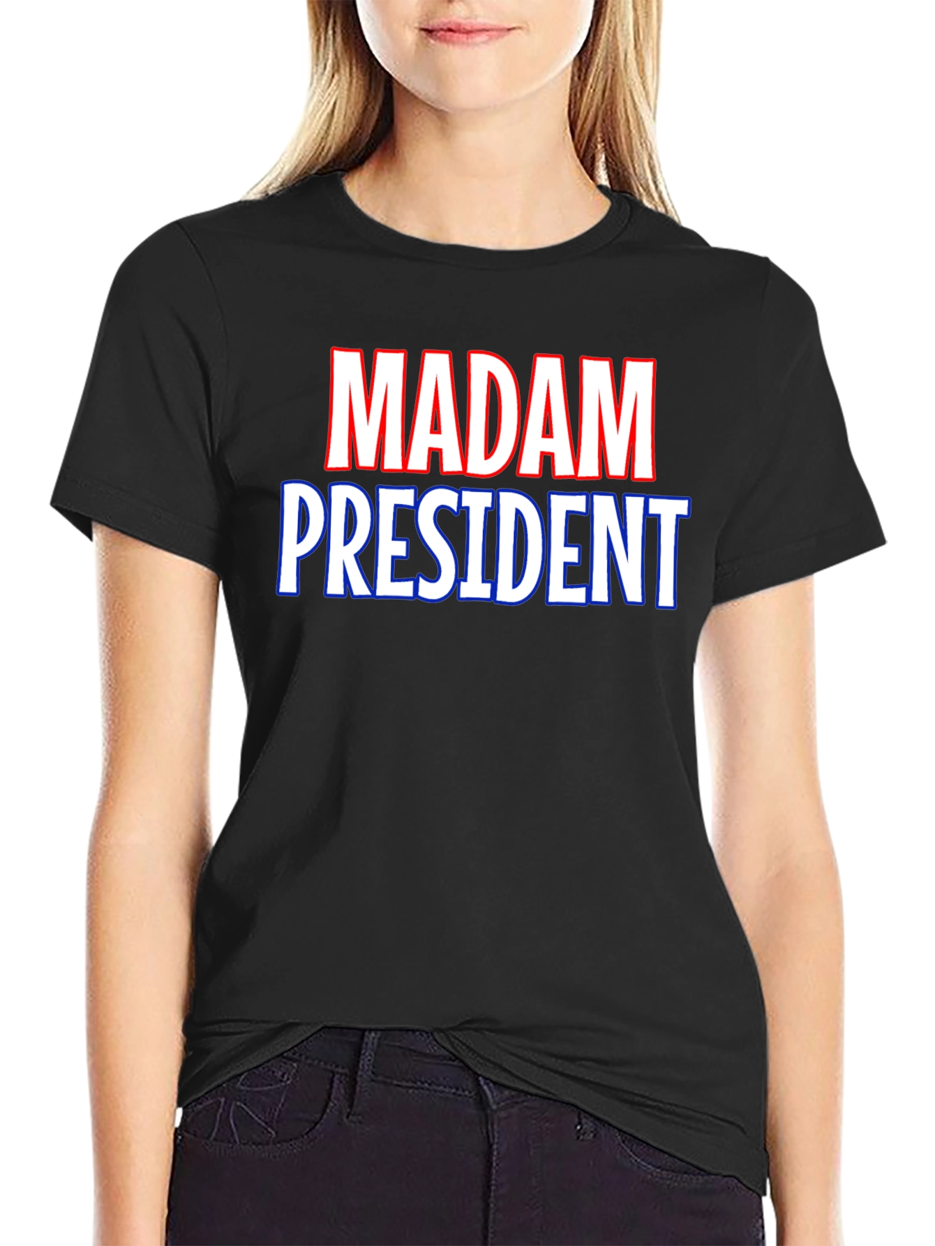 Madam President T-Shirt - Political Statement Tee