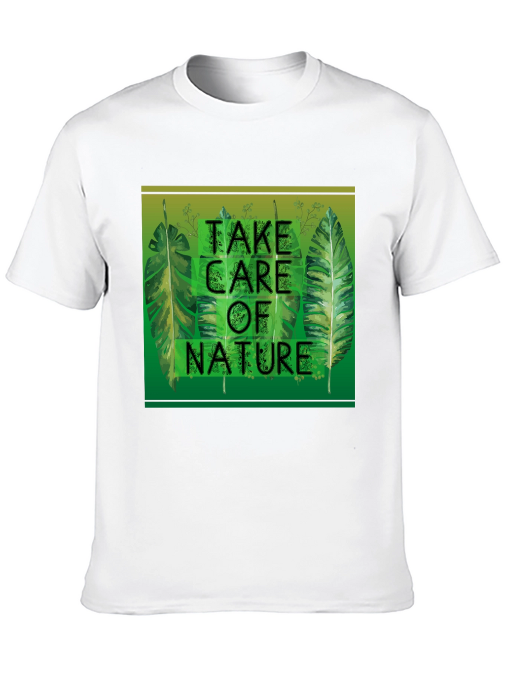 Nature T-Shirt - Take Care of Nature Graphic Tee
