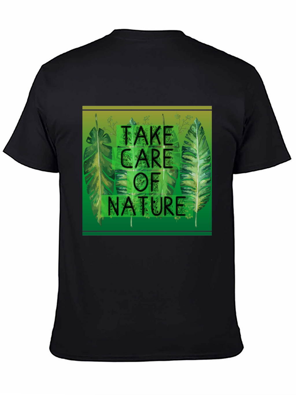 Nature T-Shirt - Take Care of Nature Graphic Tee