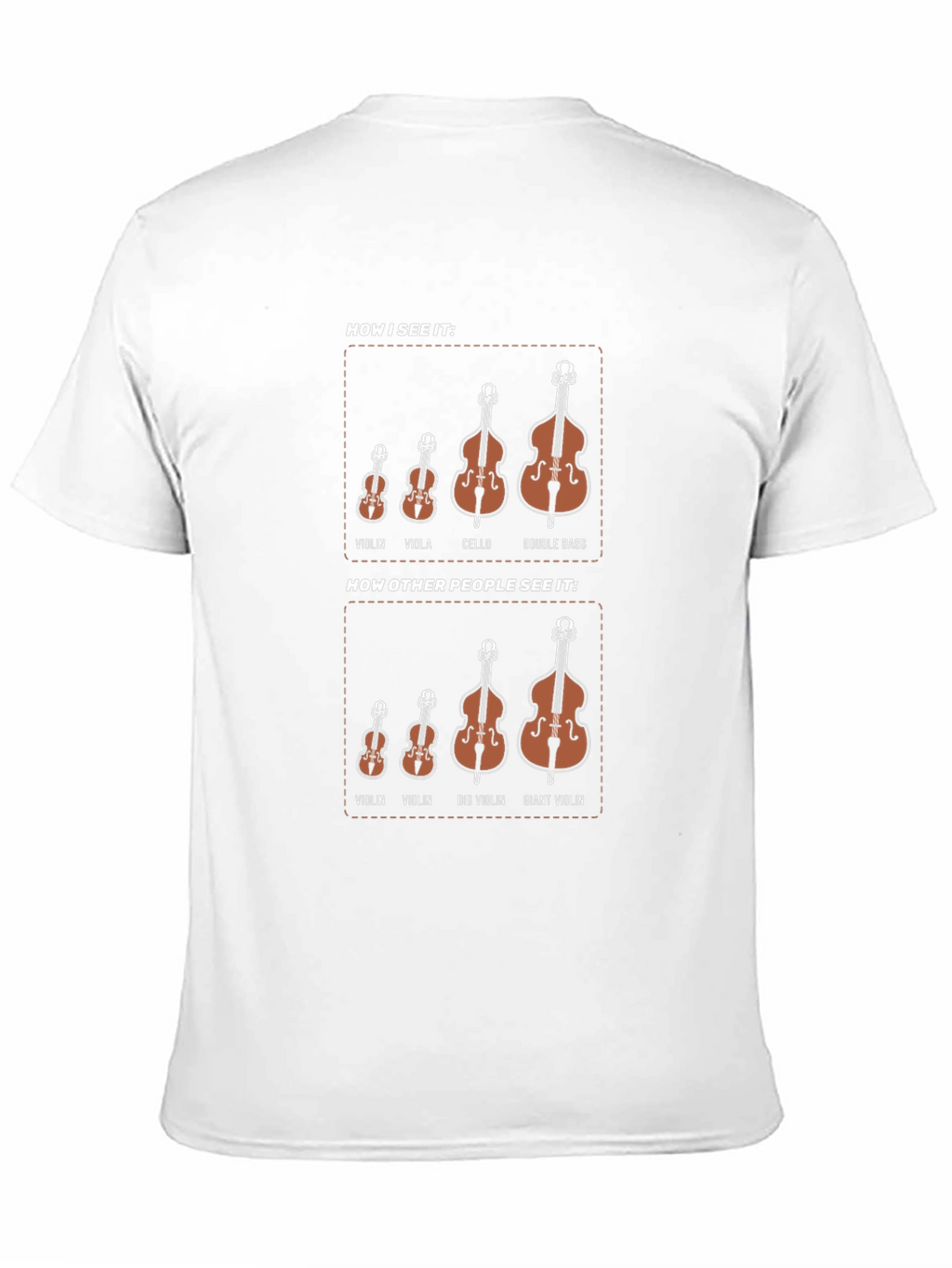 Musicians Humor T-Shirt - How I See It