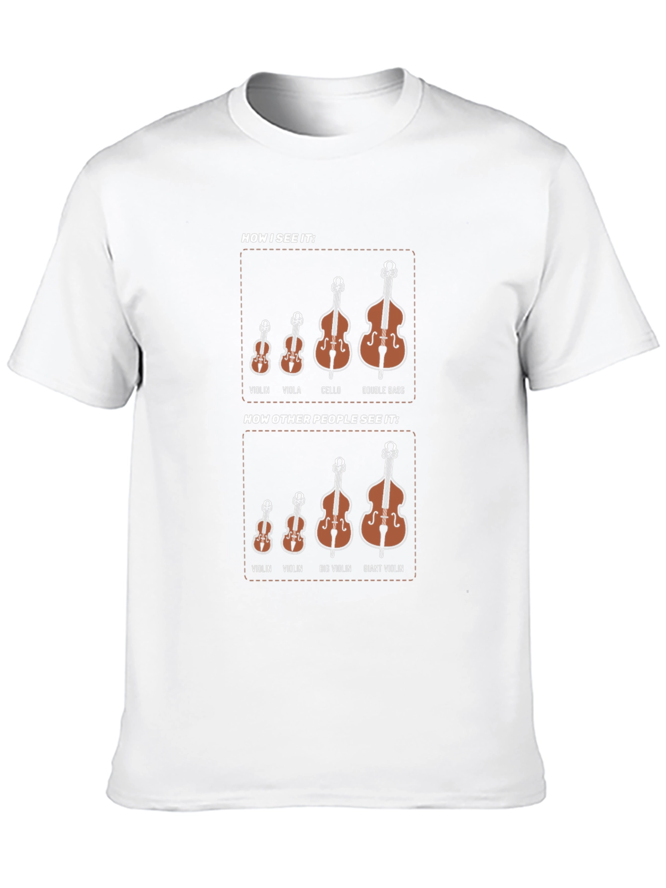 Musicians Humor T-Shirt - How I See It