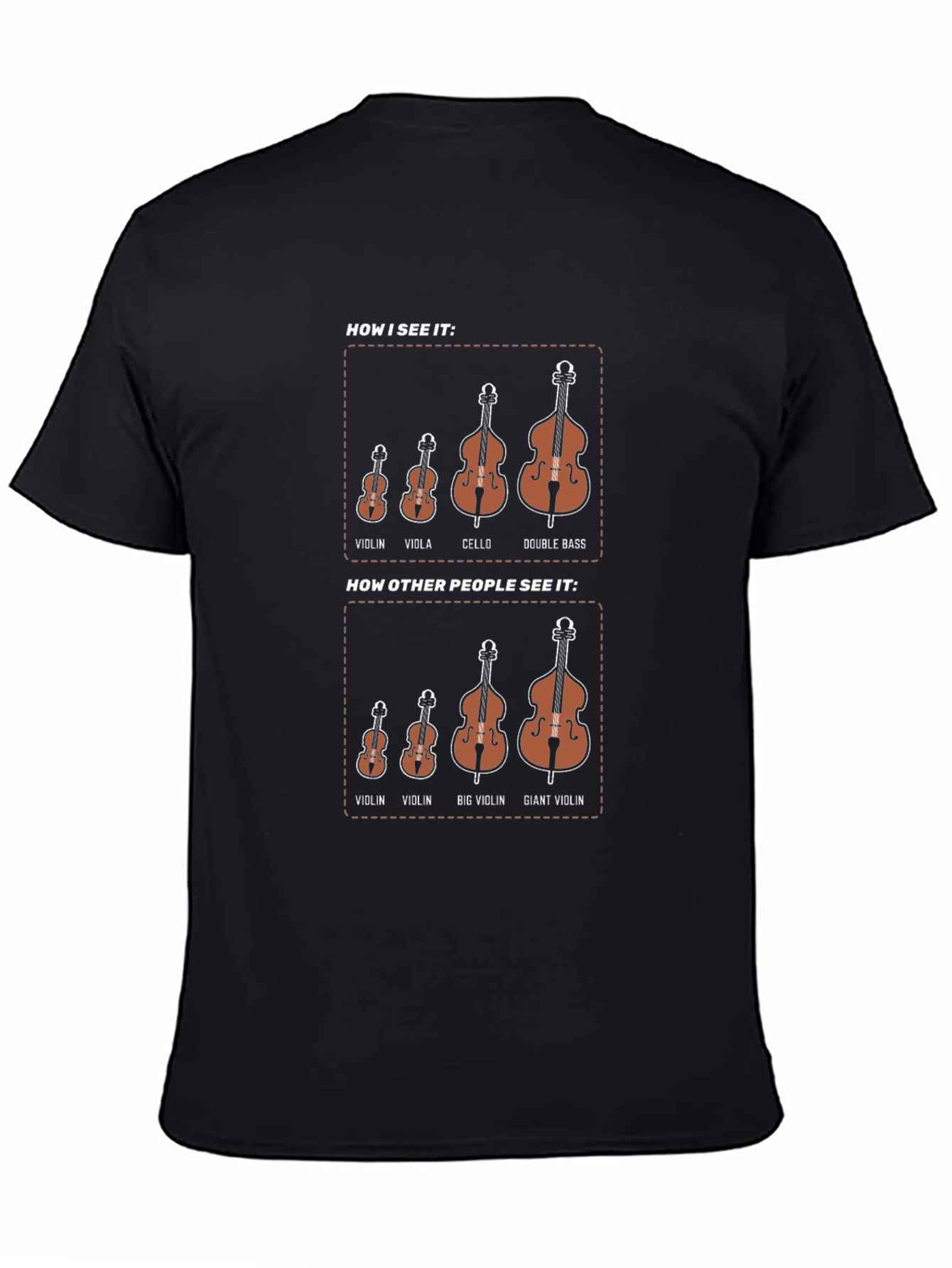 Musicians Humor T-Shirt - How I See It