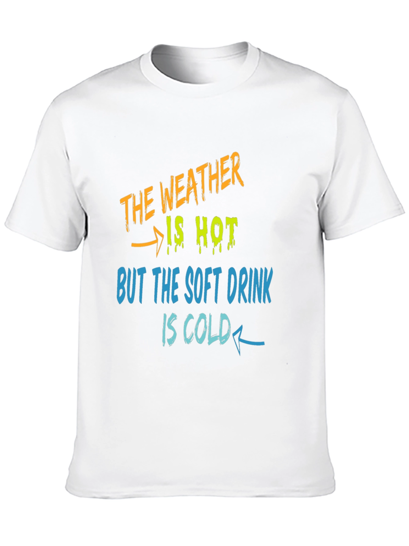 Weather Hot Soft Drink Cold T-Shirt