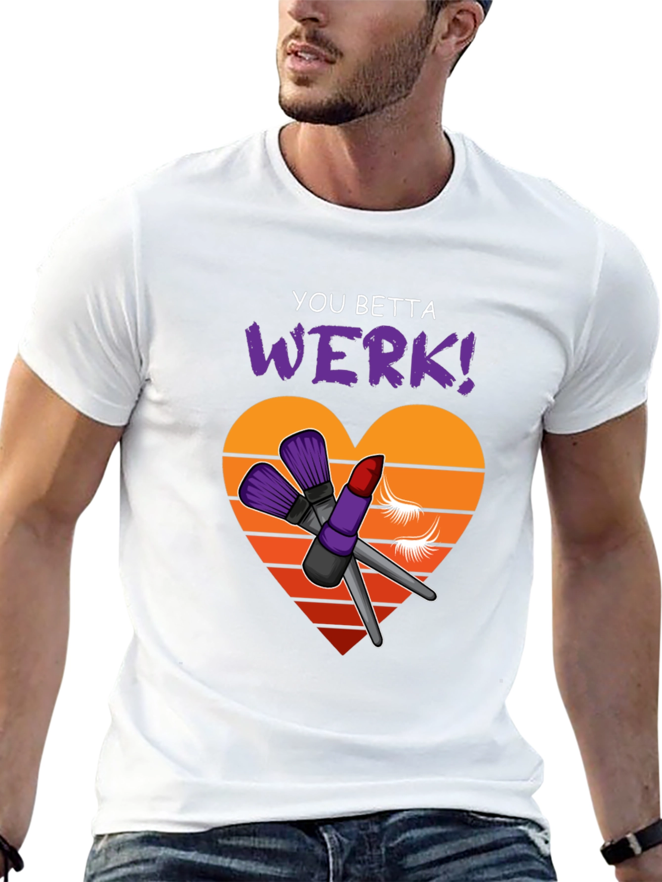 You Betta Werk! Graphic Tee