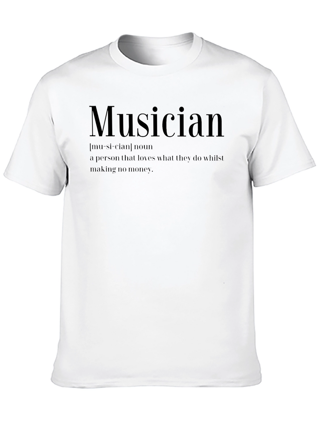 Musician Definition Graphic T-Shirt