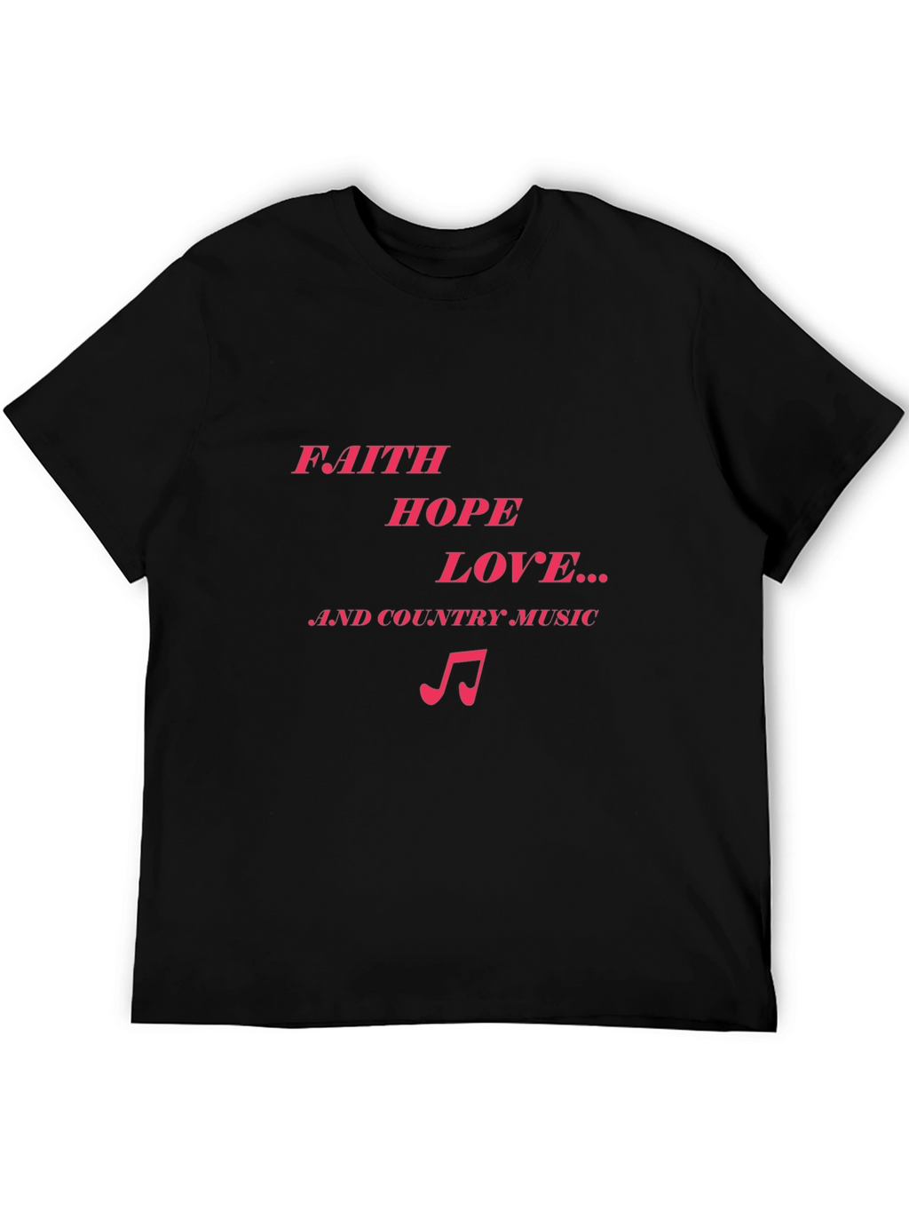 Faith Hope Love Music Graphic T-Shirt