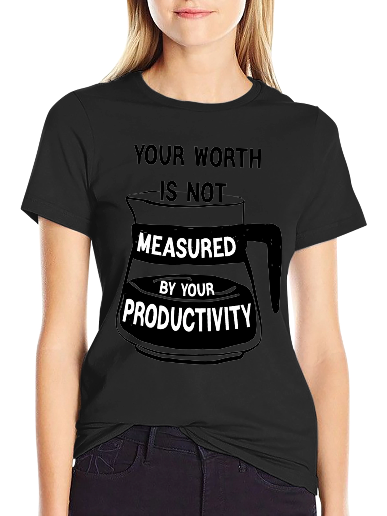Worth Not Measured Productivity T-Shirt