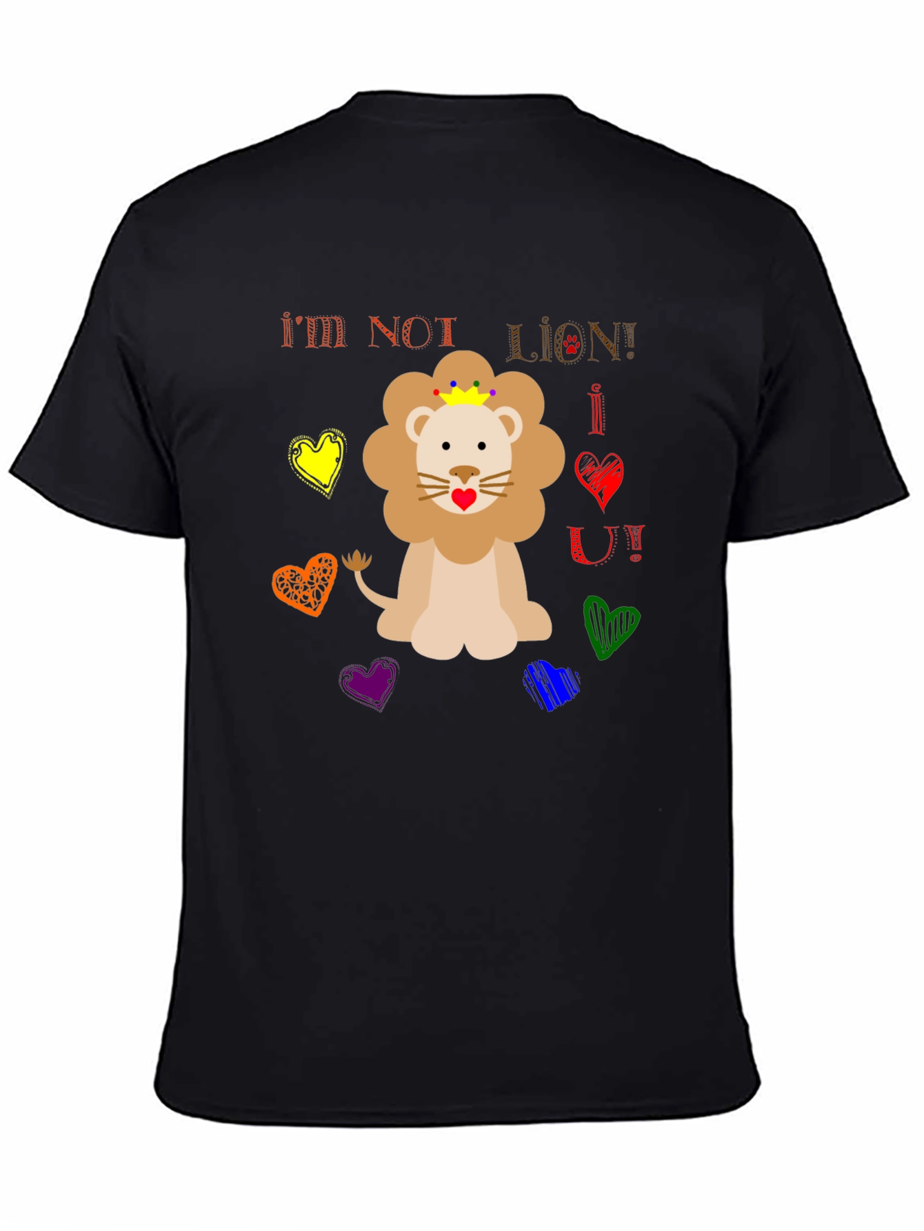 Funny Im Not Lion Graphic Tee