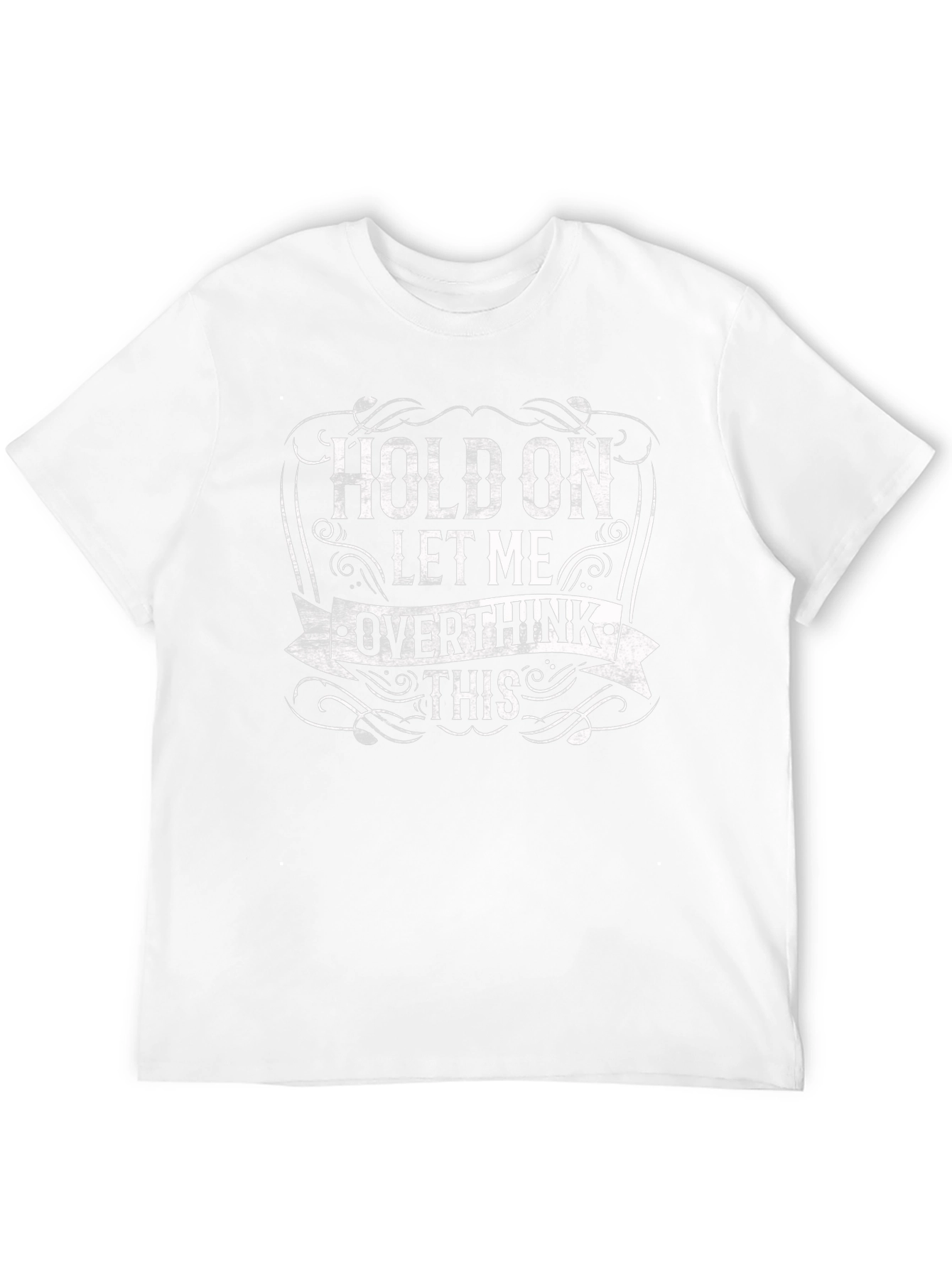 Overthink T-Shirt Funny Quote Tee
