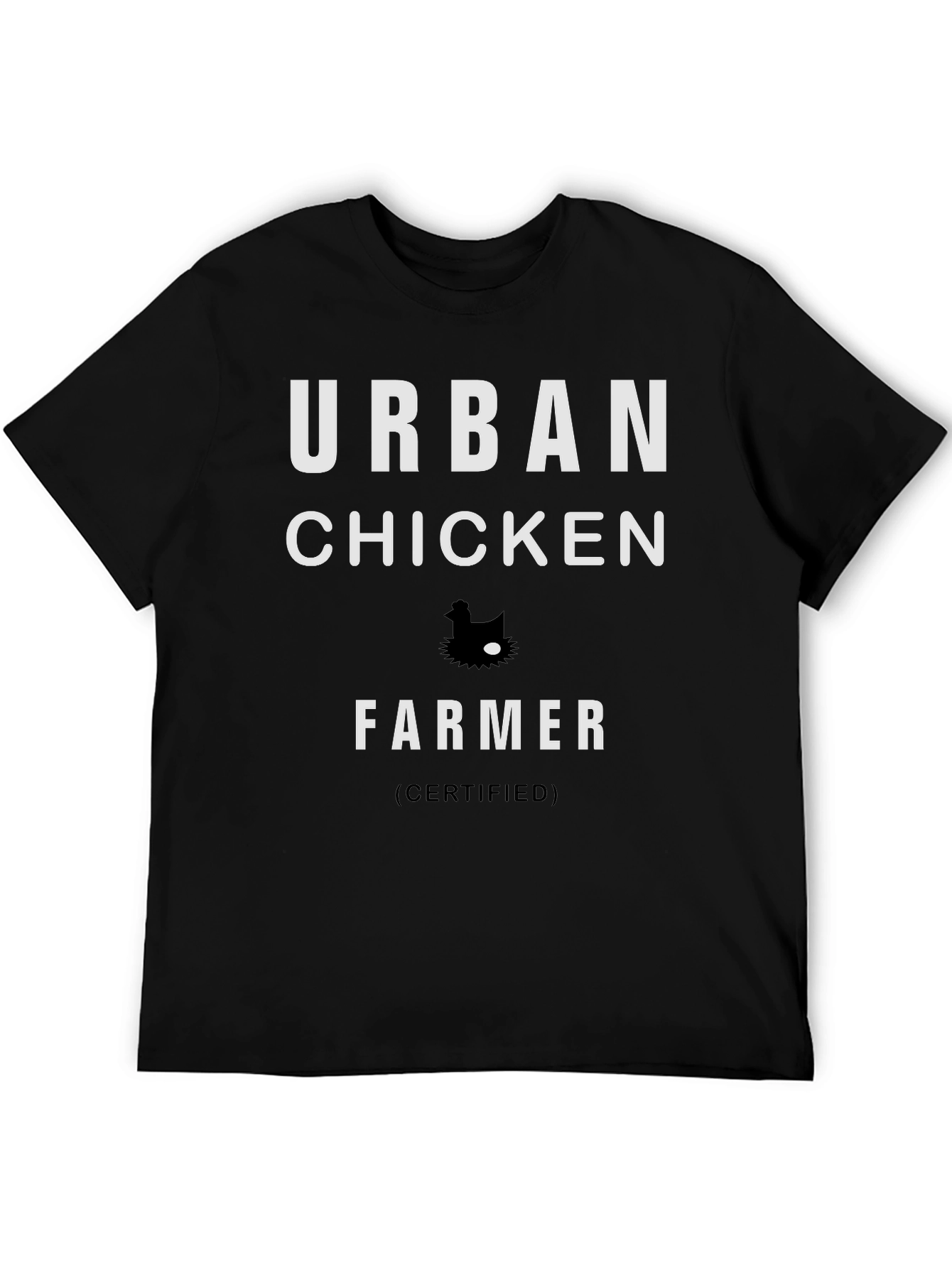 Urban Chicken Farmer Certified Graphic T-Shirt