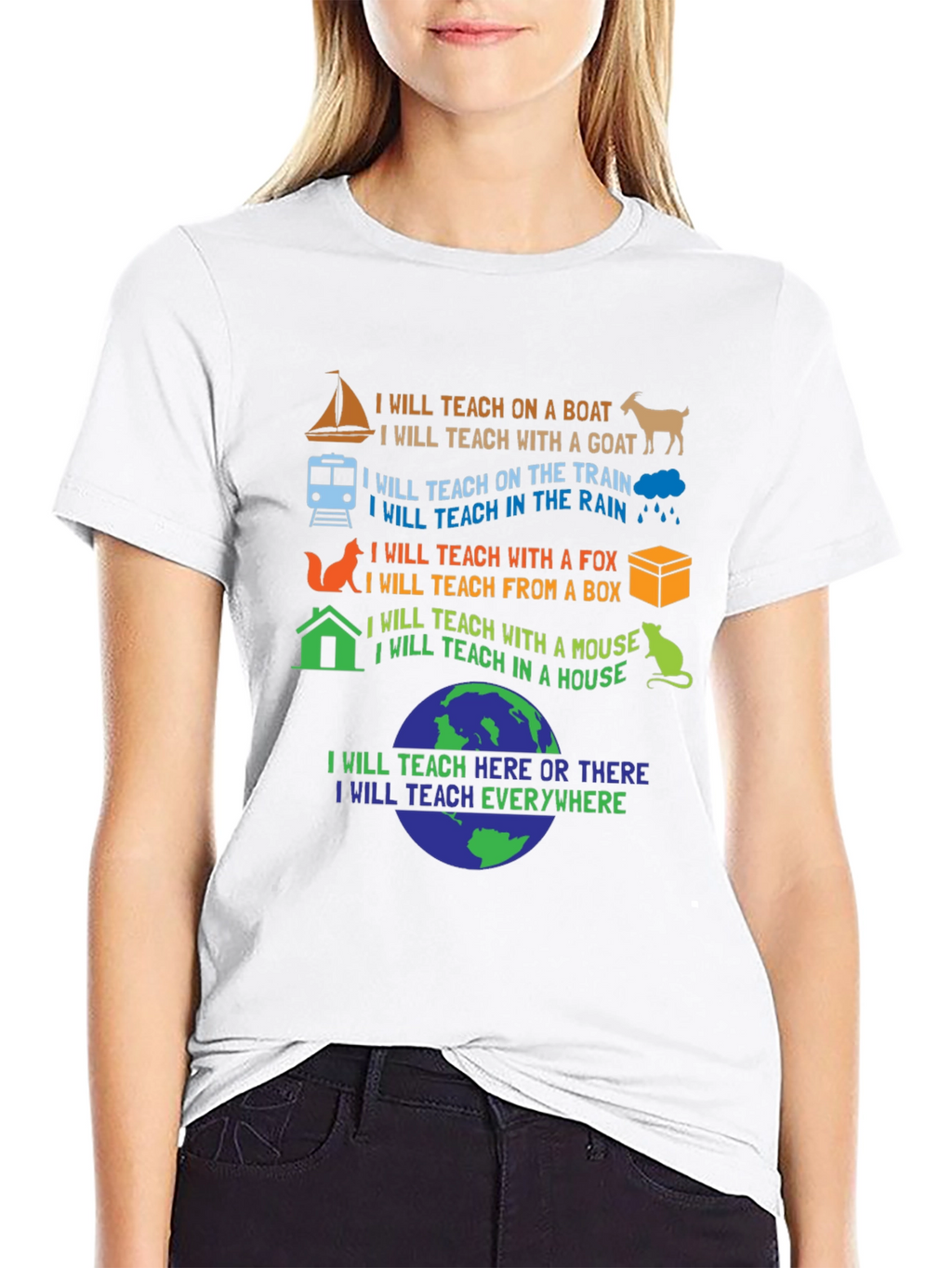 I Will Teach Everywhere T-Shirt
