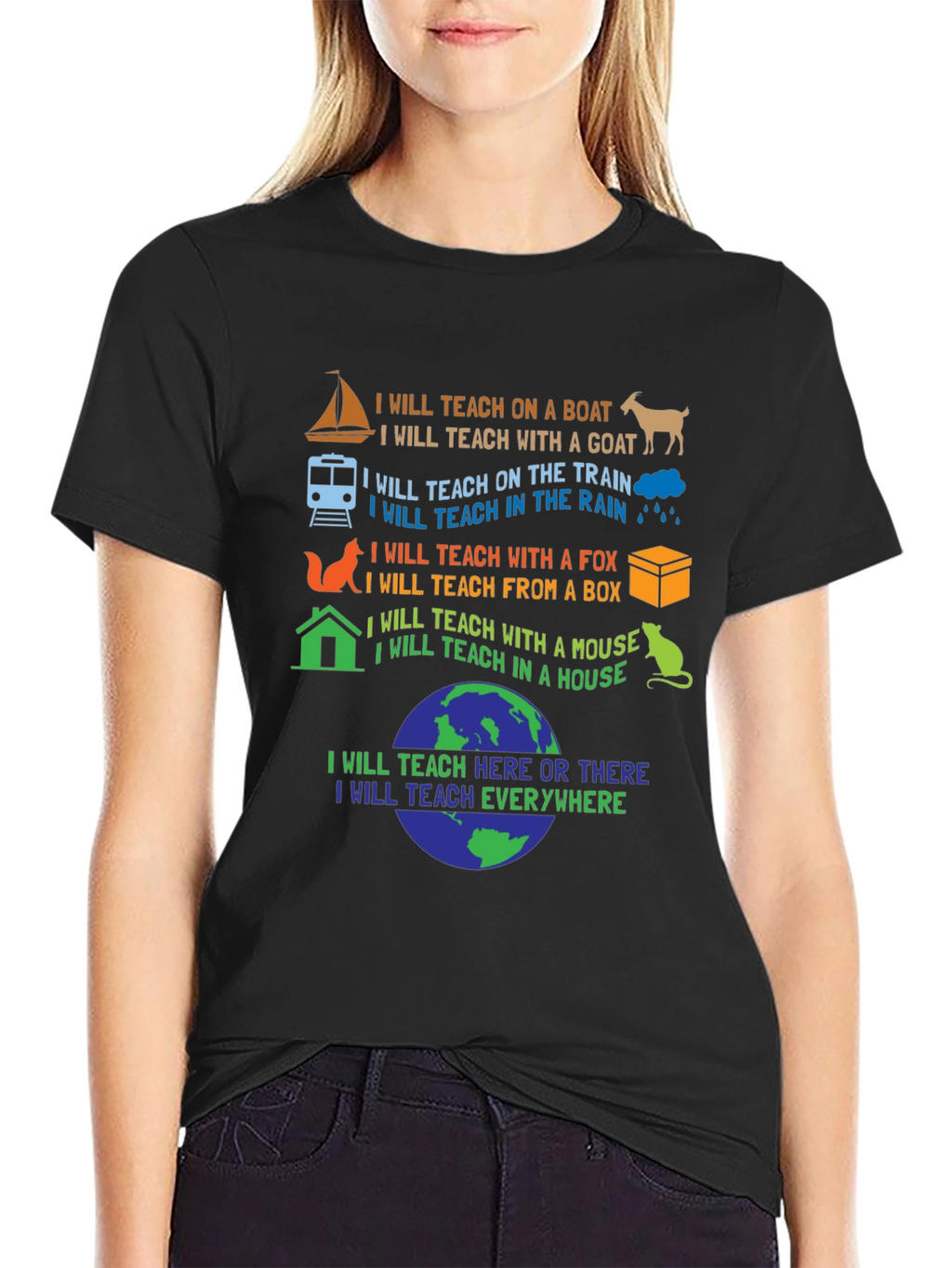 I Will Teach Everywhere T-Shirt