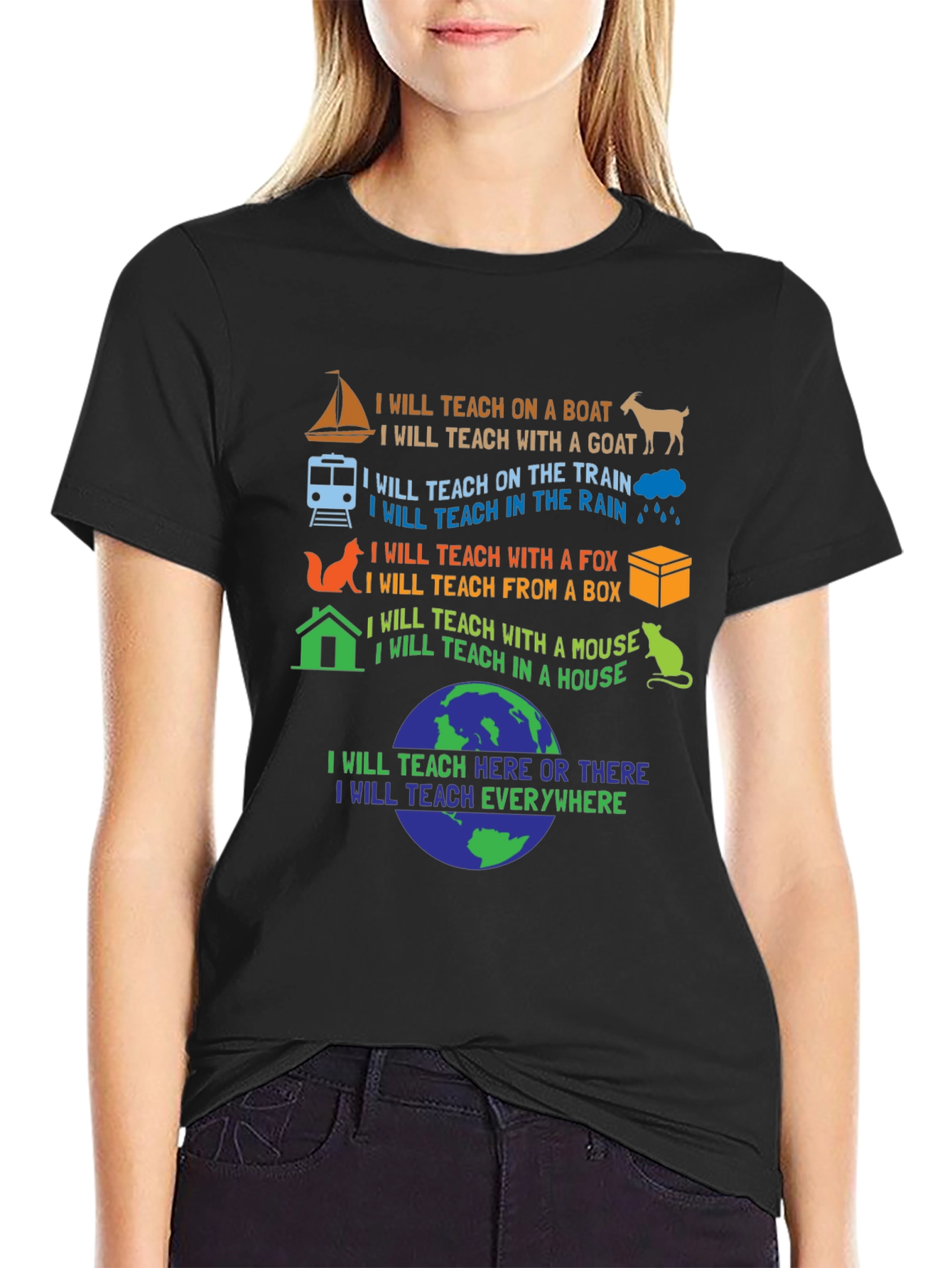 I Will Teach Everywhere T-Shirt