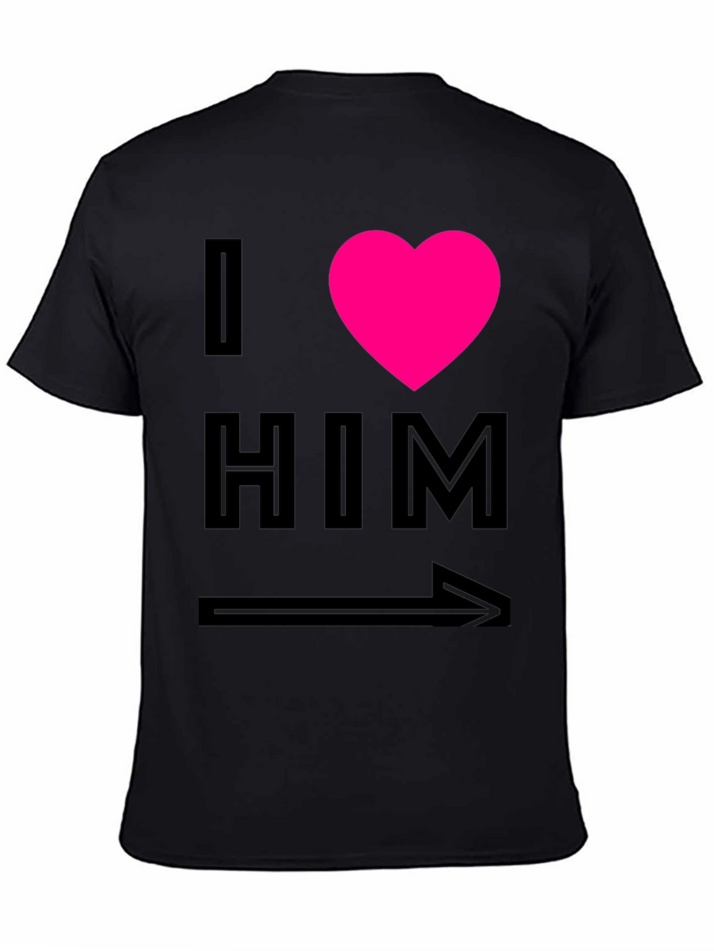 I Heart Him Graphic Tee - Black Unisex T-Shirt