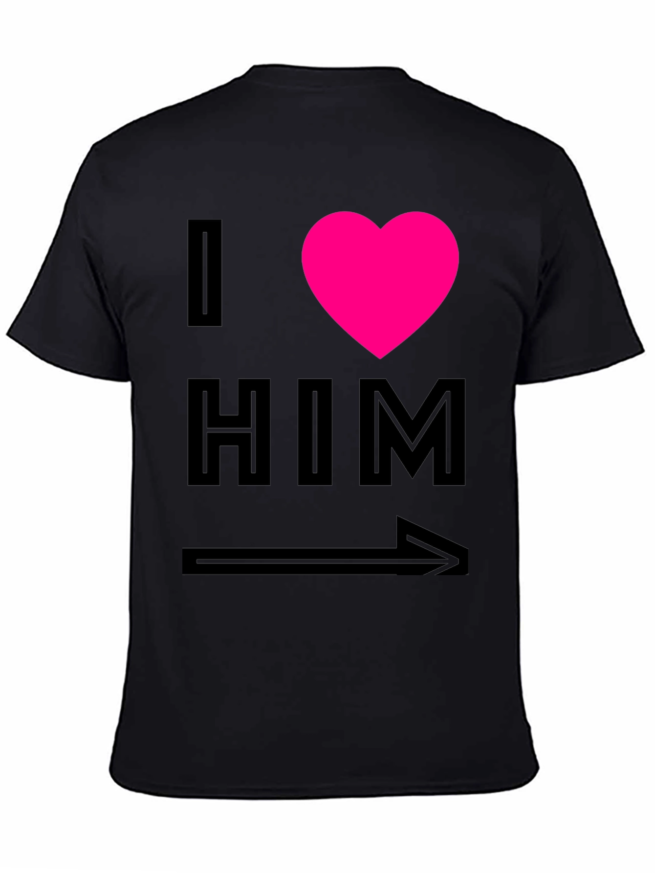 I Heart Him Graphic Tee - Black Unisex T-Shirt