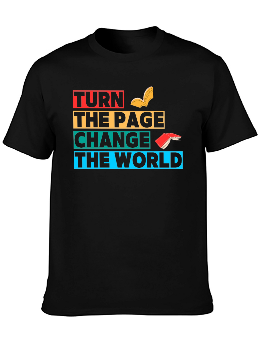 Turn The Page Change The World Graphic T-Shirt