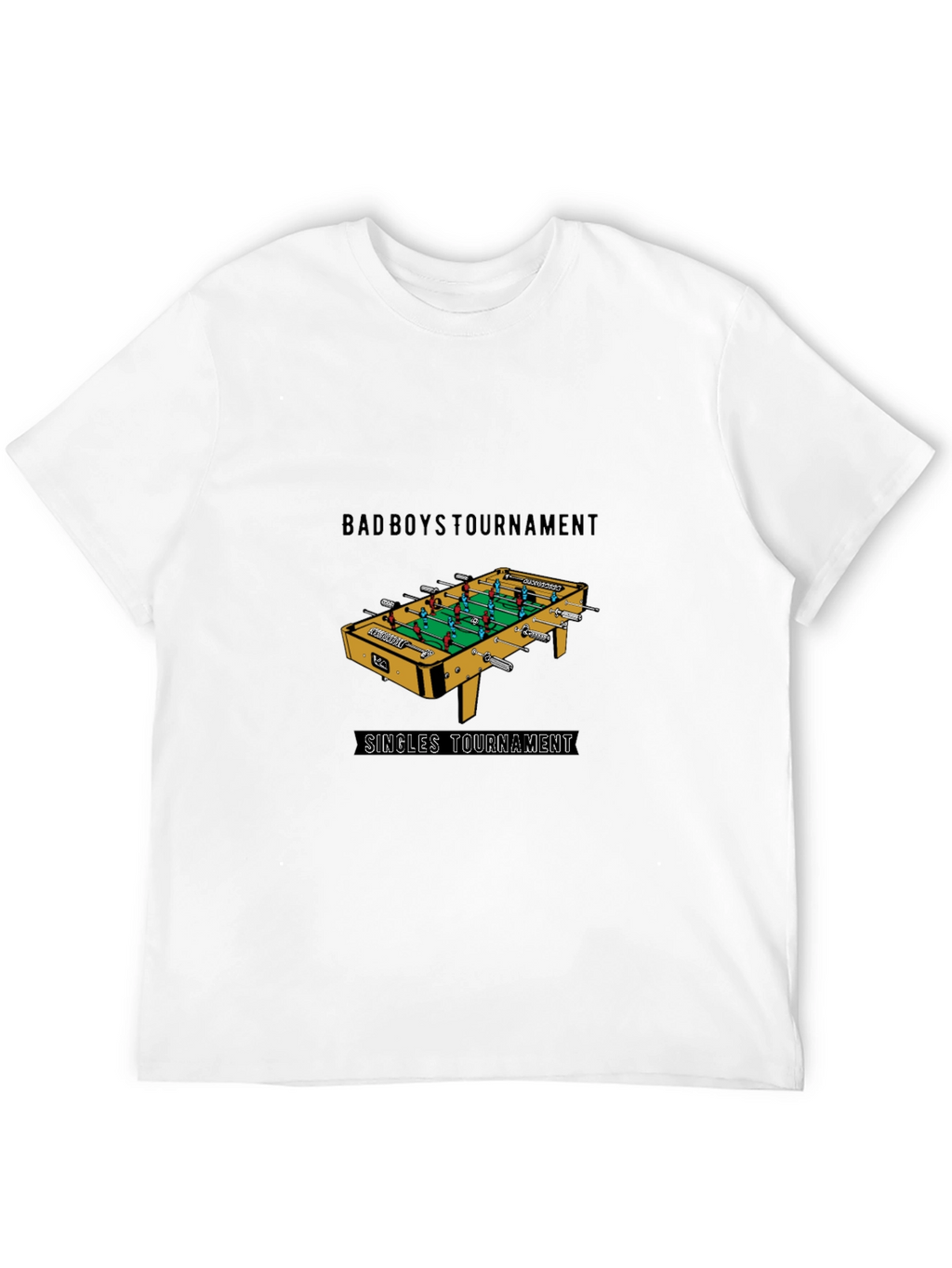 Bad Boys Tournament Singles T-Shirt