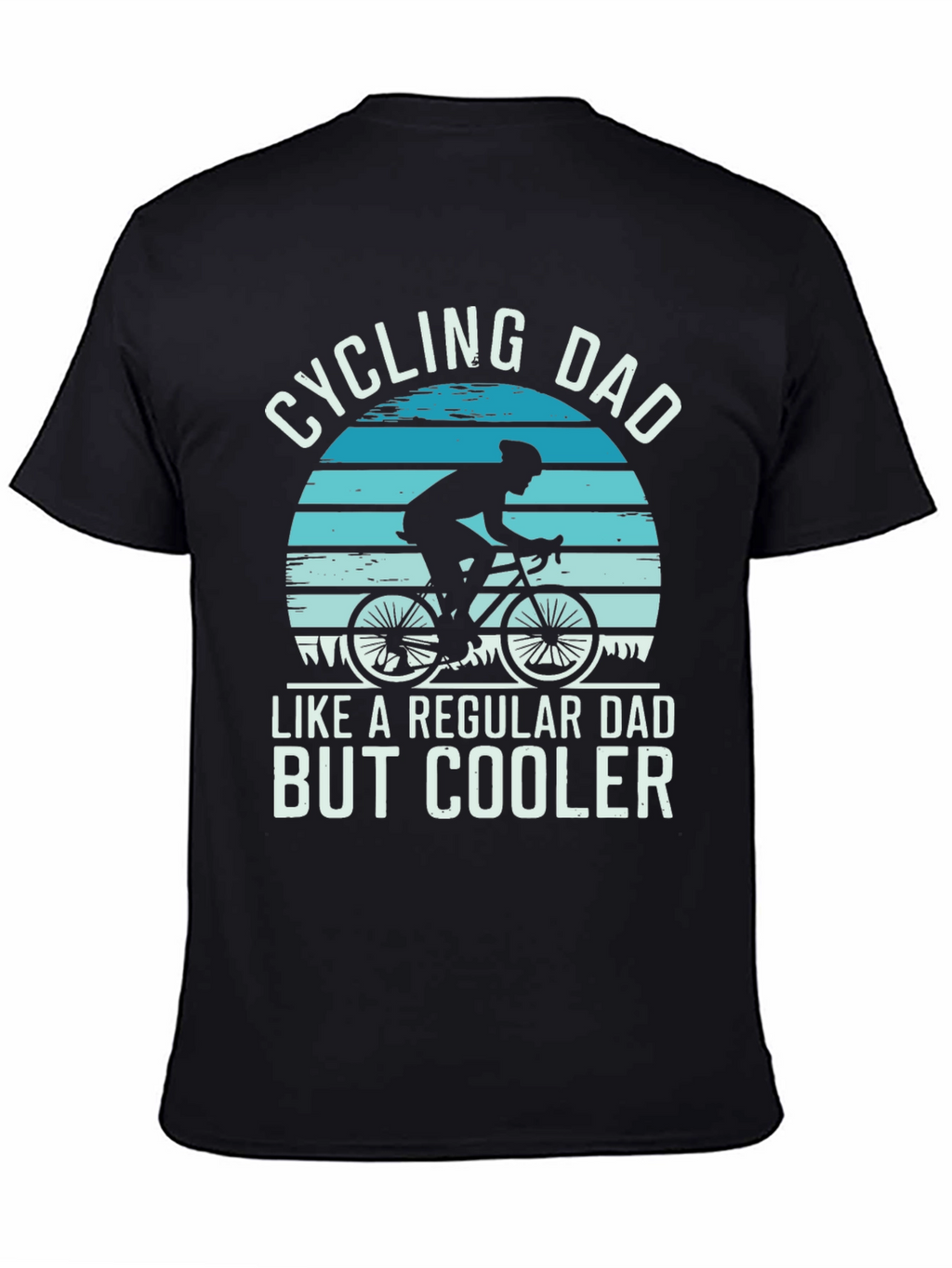 Cycling Dad T-Shirt - Regular Dad But Cooler