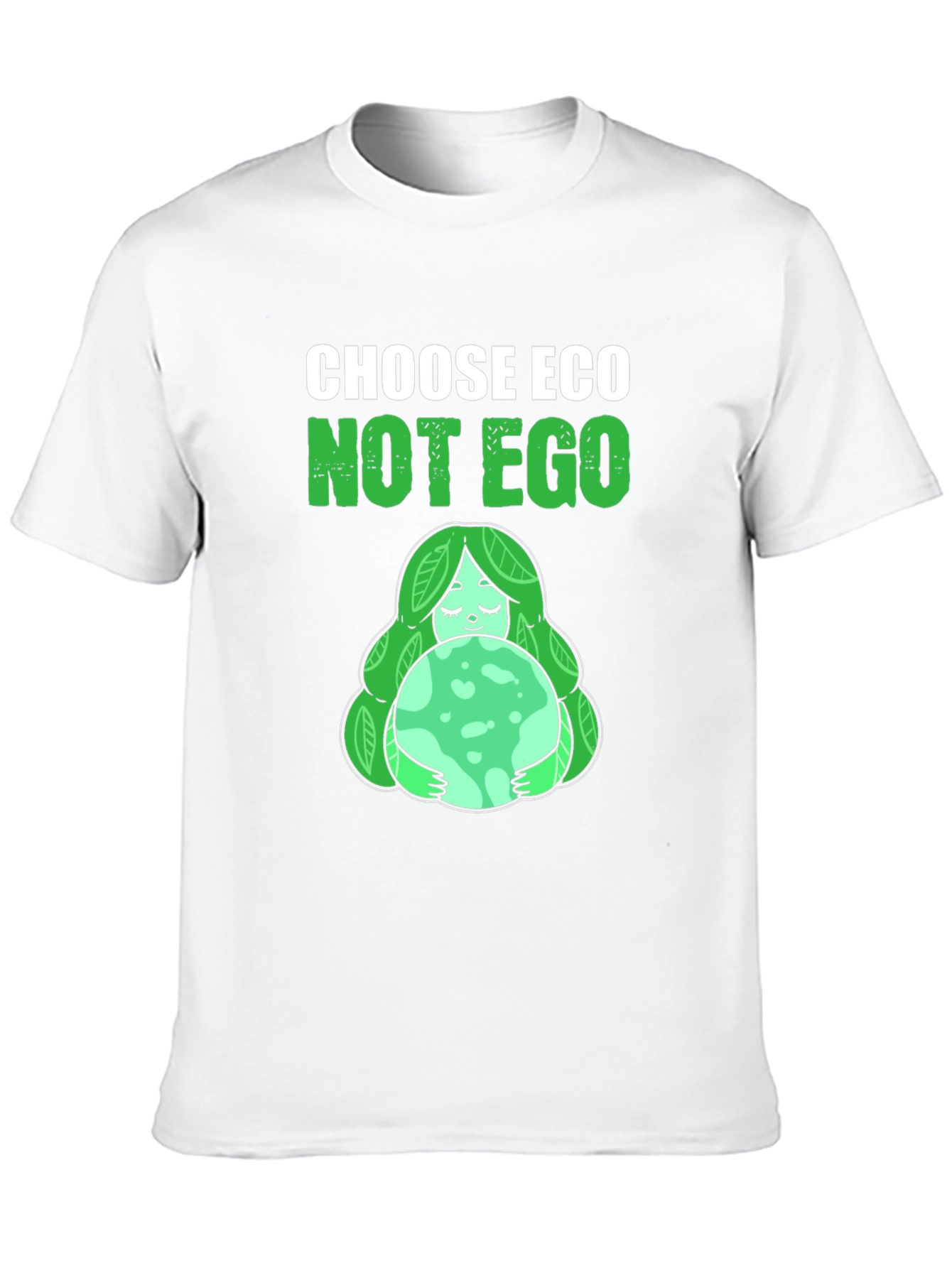Choose Eco Not Ego Graphic T-Shirt