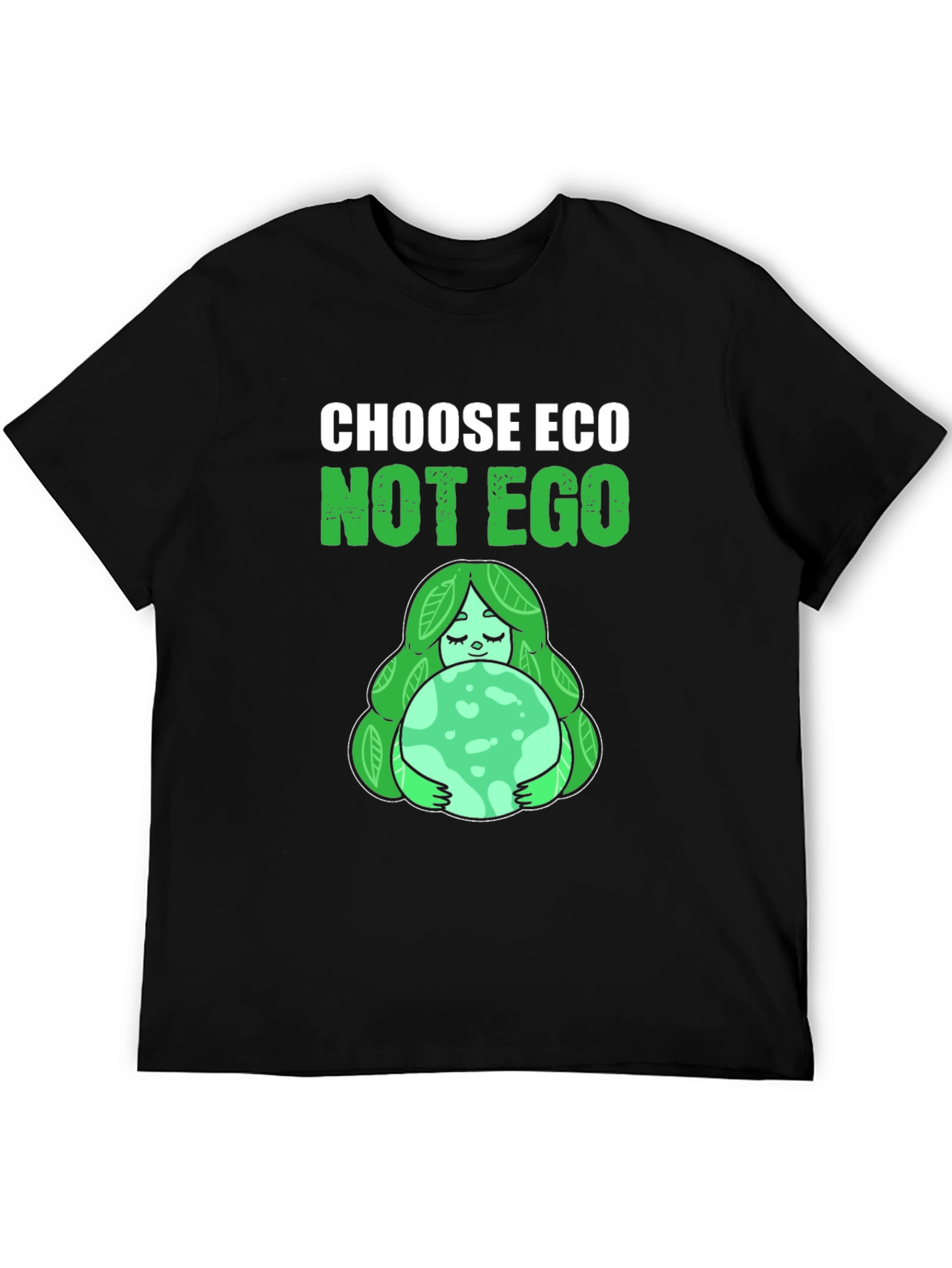 Choose Eco Not Ego Graphic T-Shirt