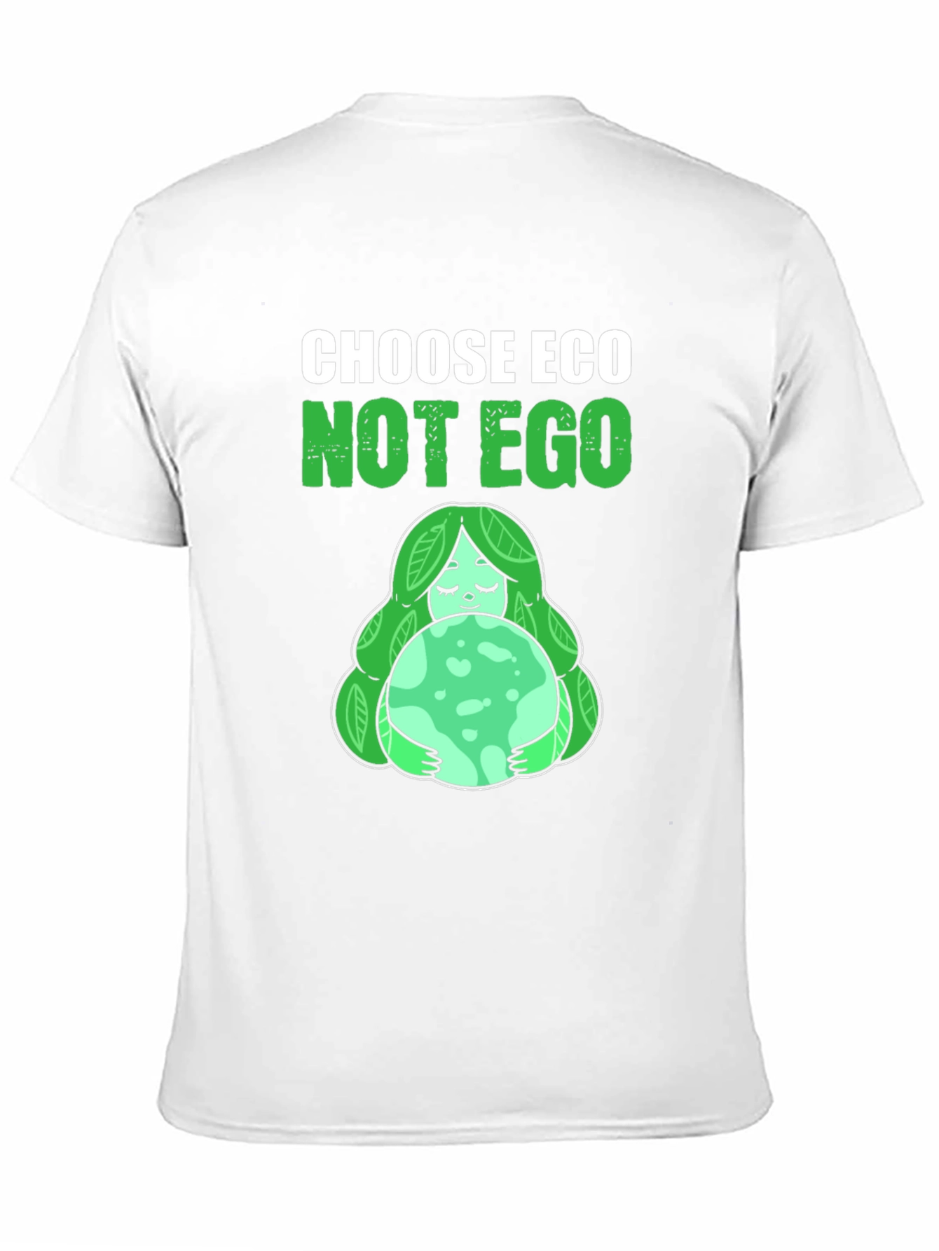 Choose Eco Not Ego Graphic T-Shirt