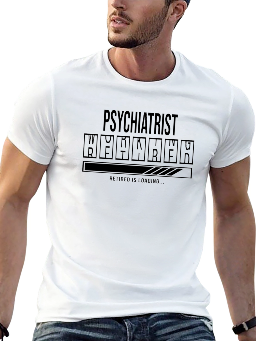 Psychiatrist Retired Is Loading T-Shirt