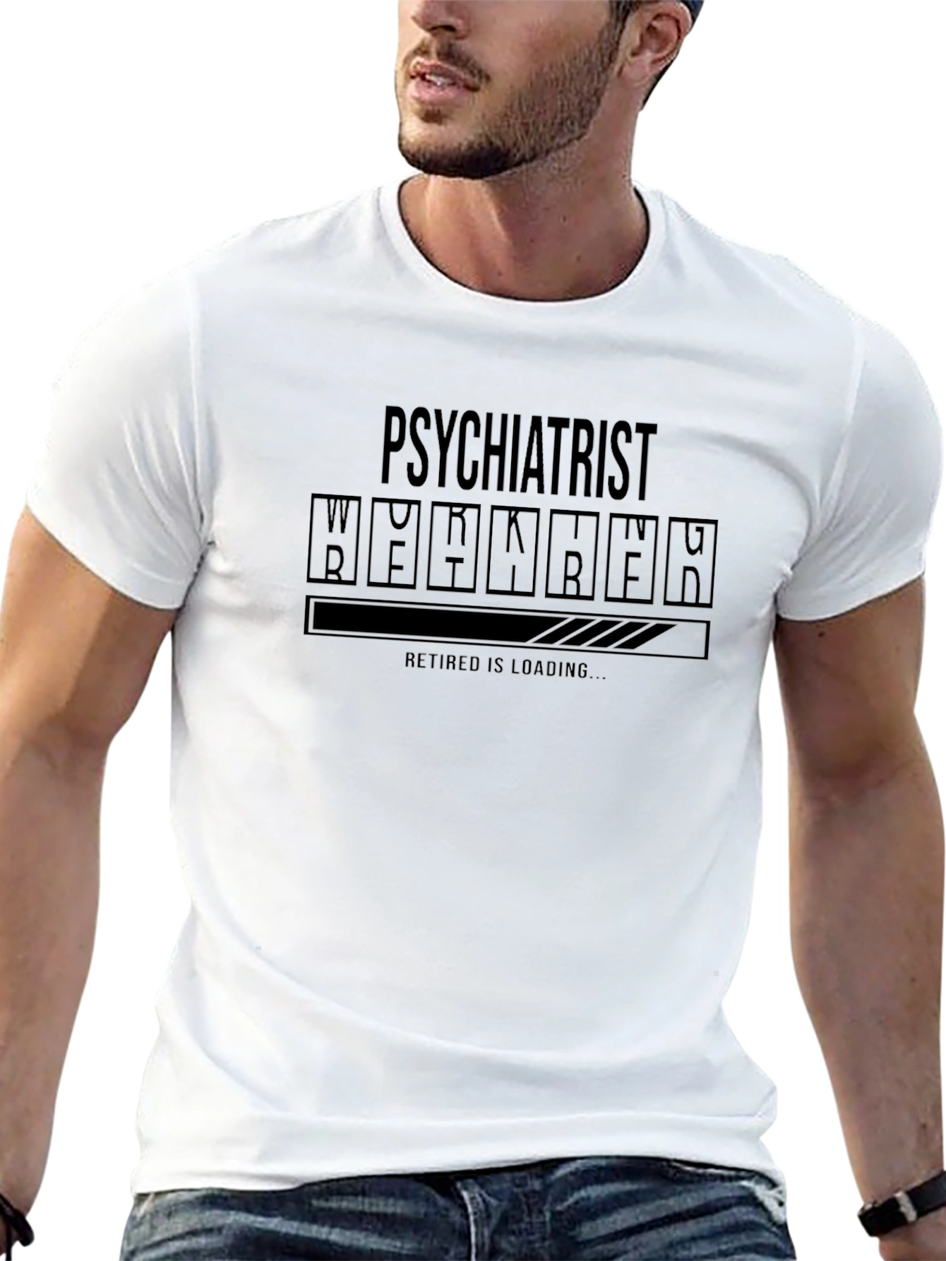 Psychiatrist Retired Is Loading T-Shirt