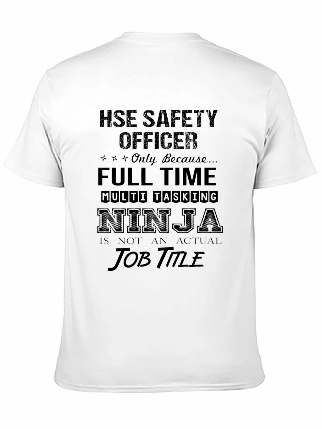 HSE Safety Officer Ninja T-Shirt