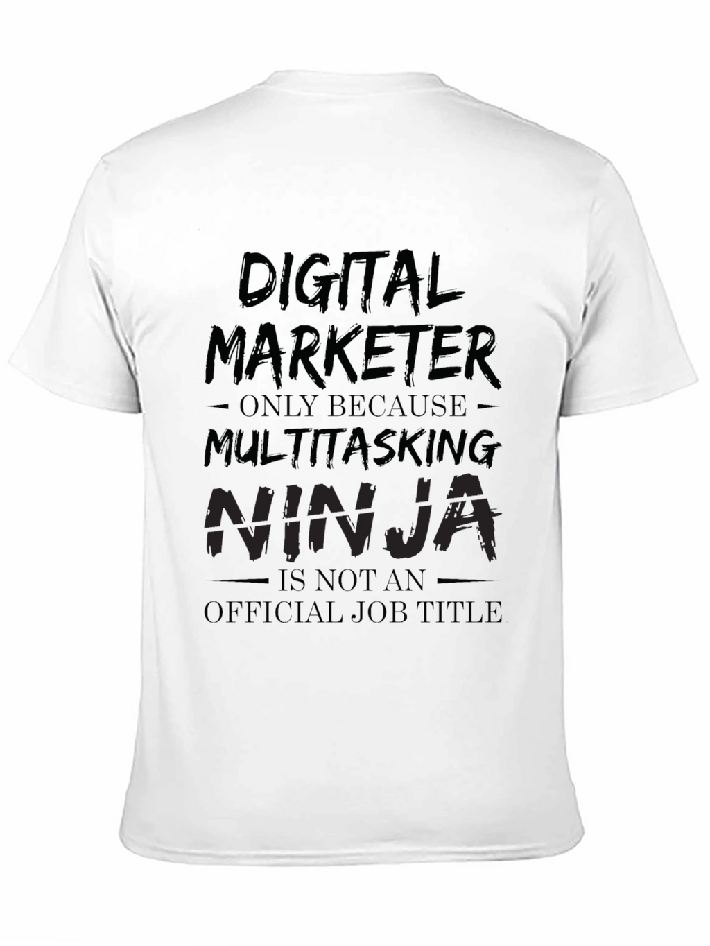 Digital Marketer Ninja Graphic T-Shirt