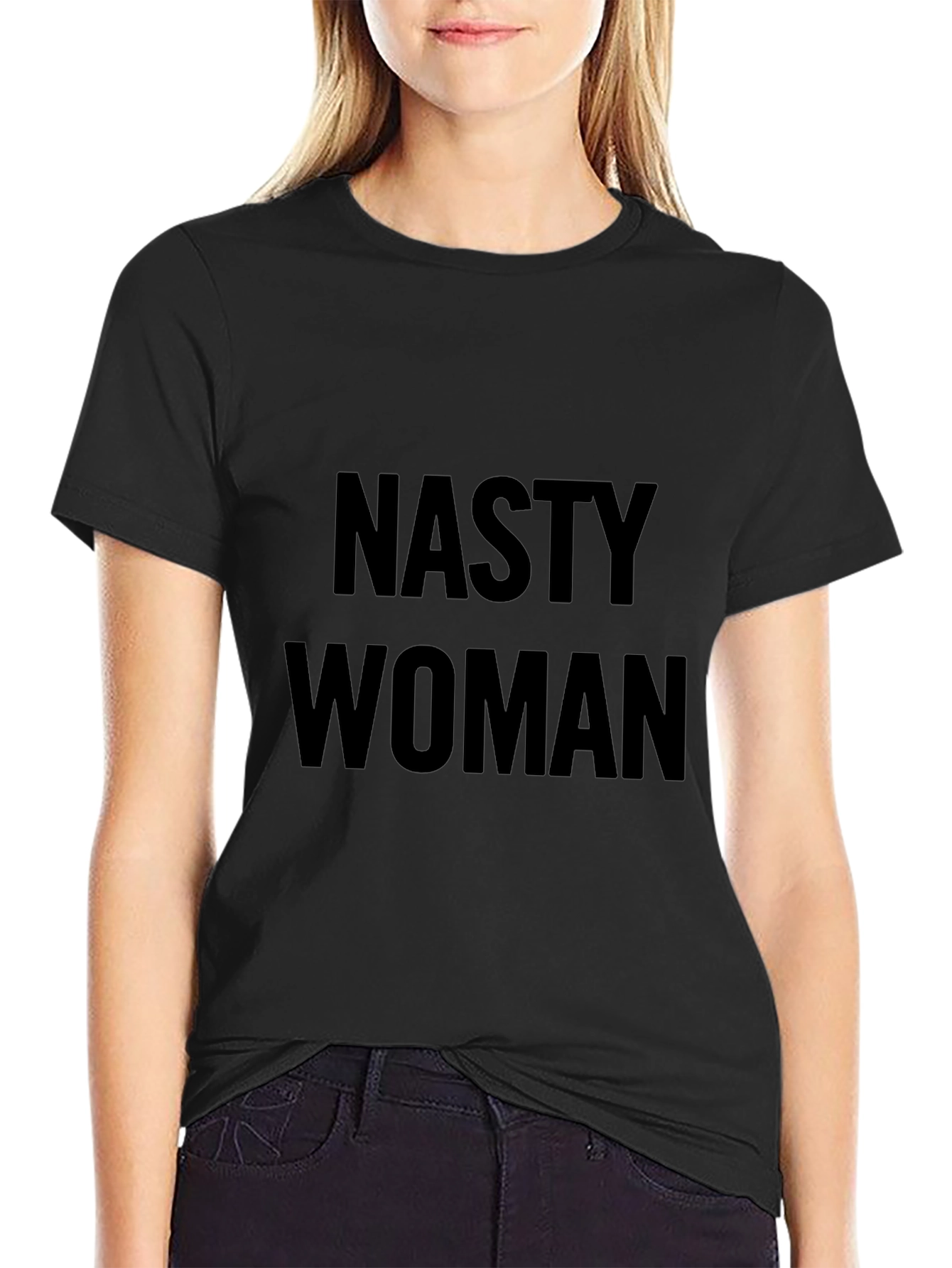 Nasty Woman Graphic Tee - Bold Statement T-Shirt