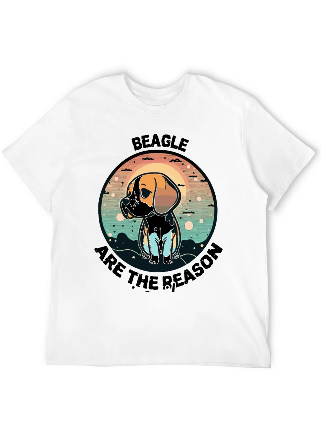 Beagle Reason T-Shirt - Cute Dog Graphic Tee