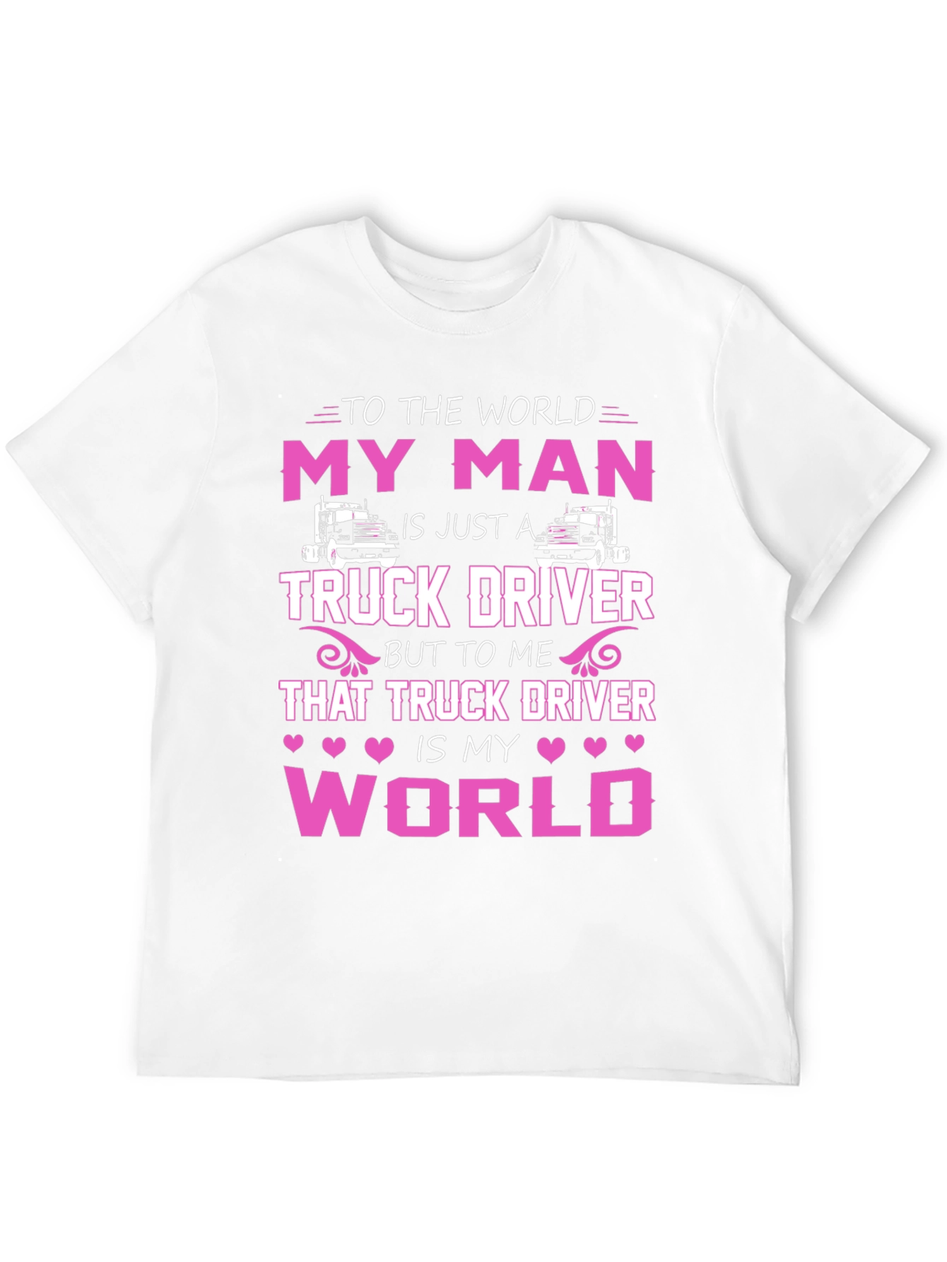 My Man Truck Driver T-Shirt - Black