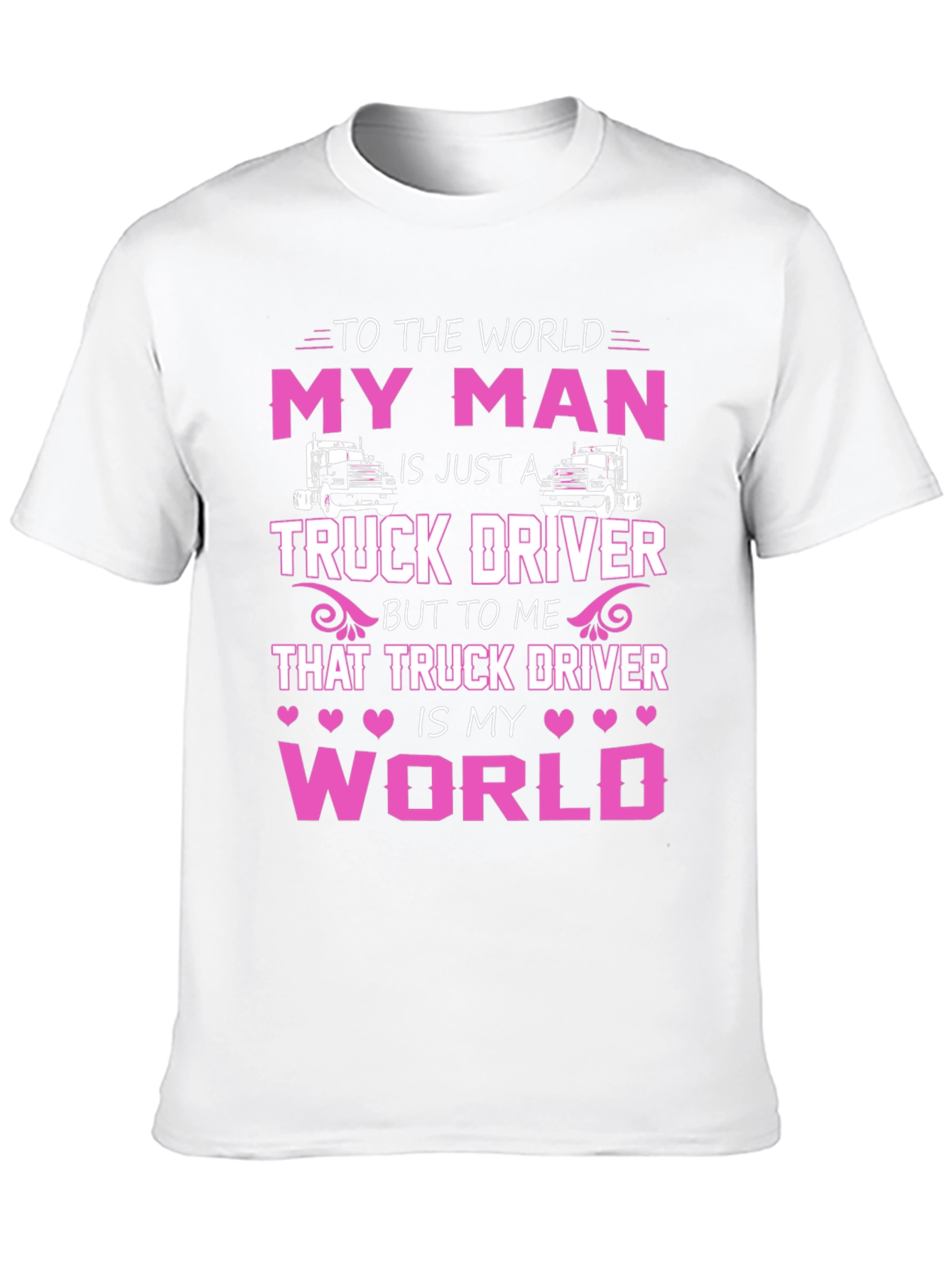 My Man Truck Driver T-Shirt - Black