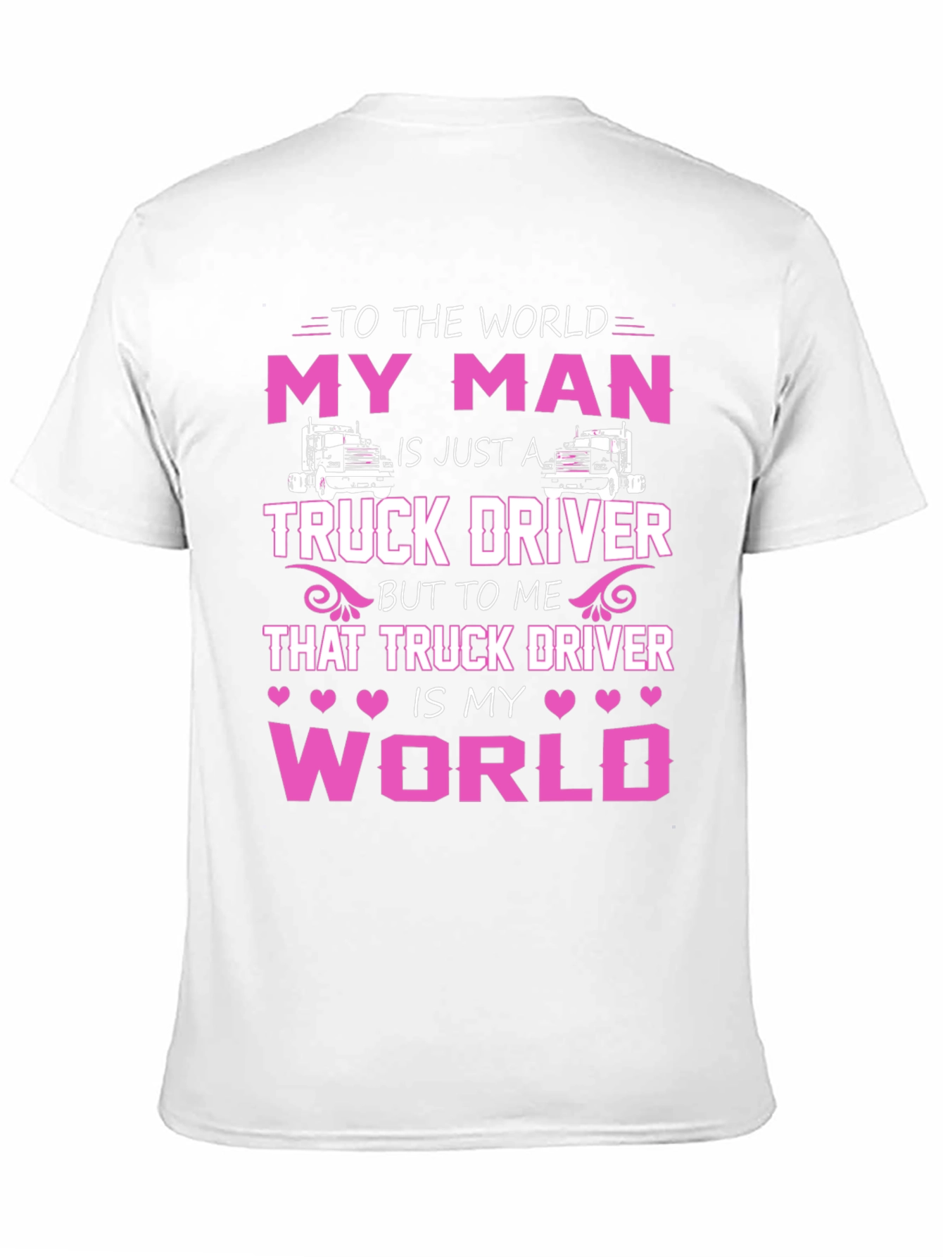 My Man Truck Driver T-Shirt - Black