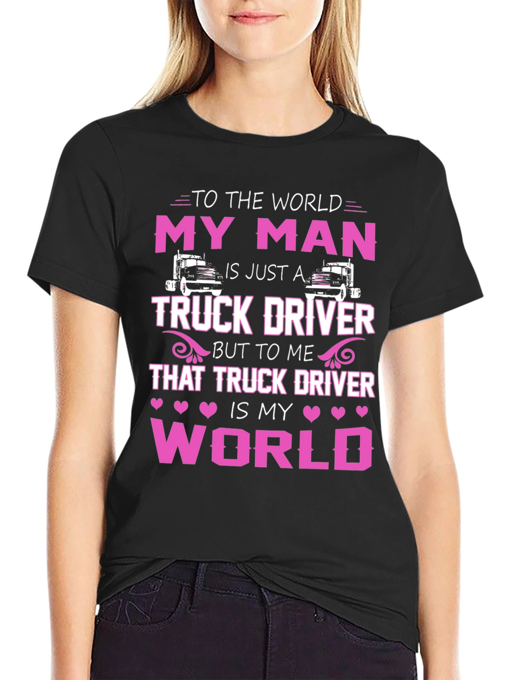 My Man Truck Driver T-Shirt - Black
