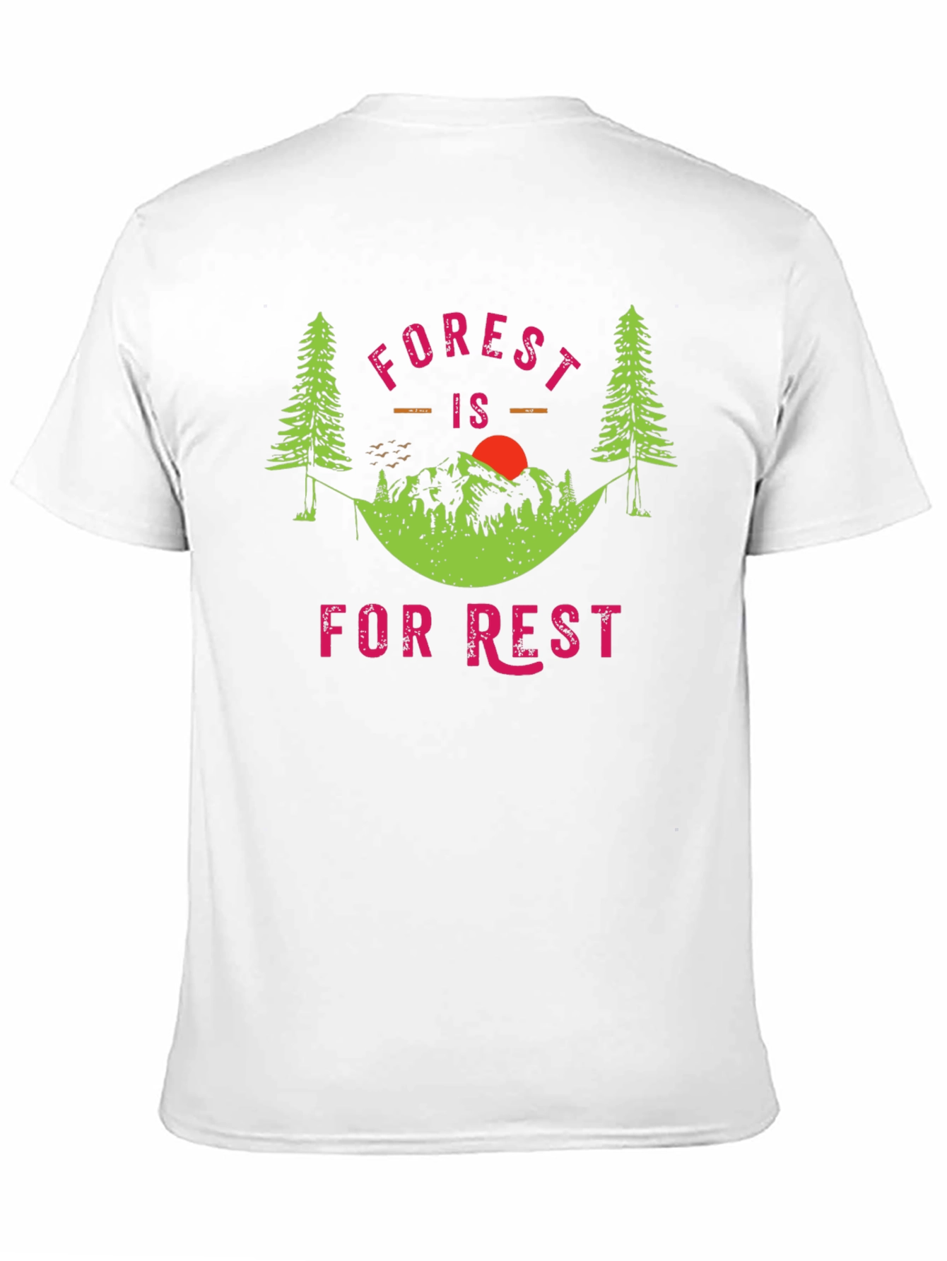 Forest Is For Rest T-Shirt
